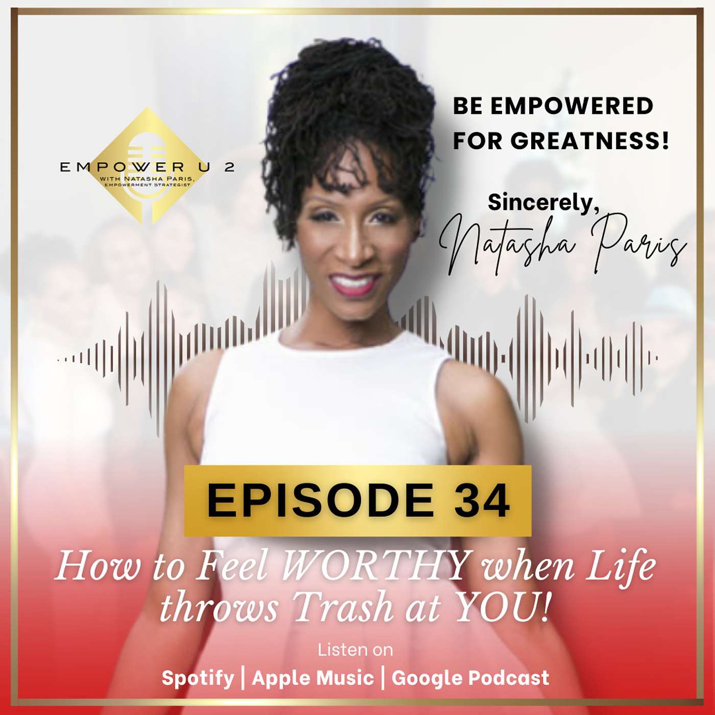 Empower U 2 Podcast
