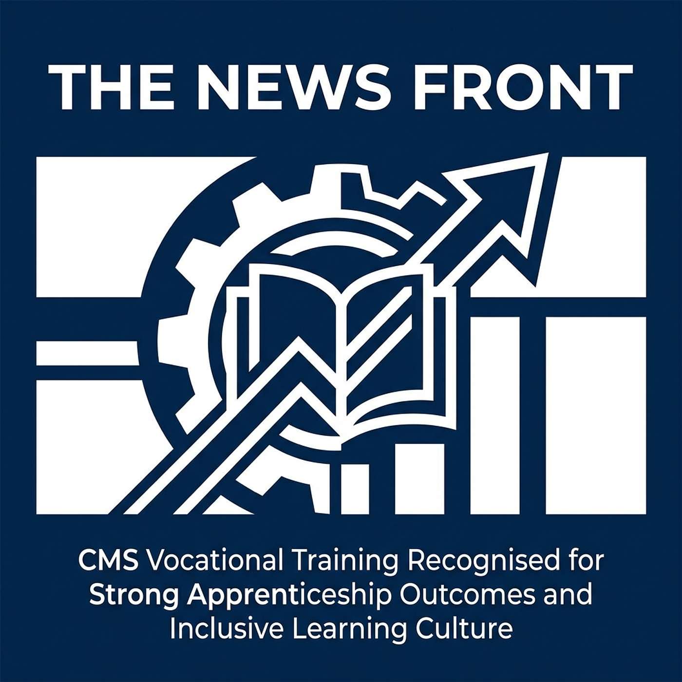CMS Vocational Training Achieves Outstanding Ofsted Inspection Results episode artwork