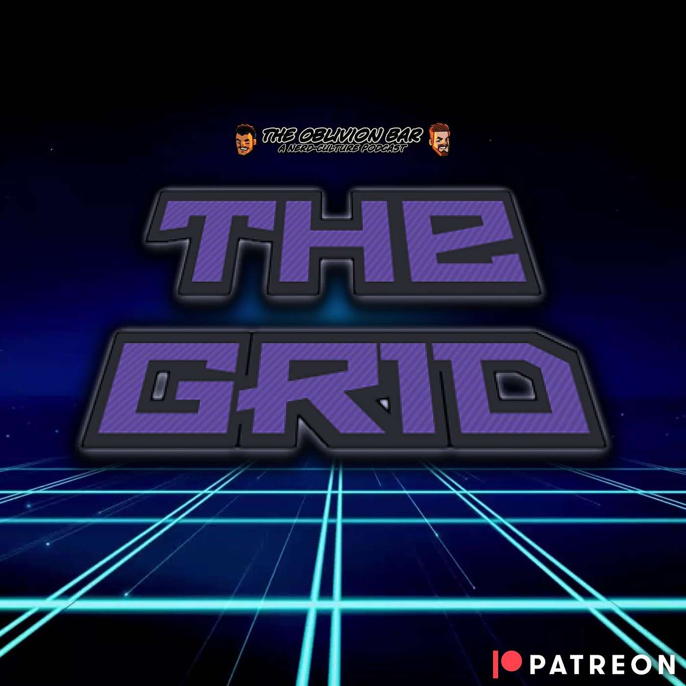 (PATREON PREVIEW) THE GRID - Episode 030