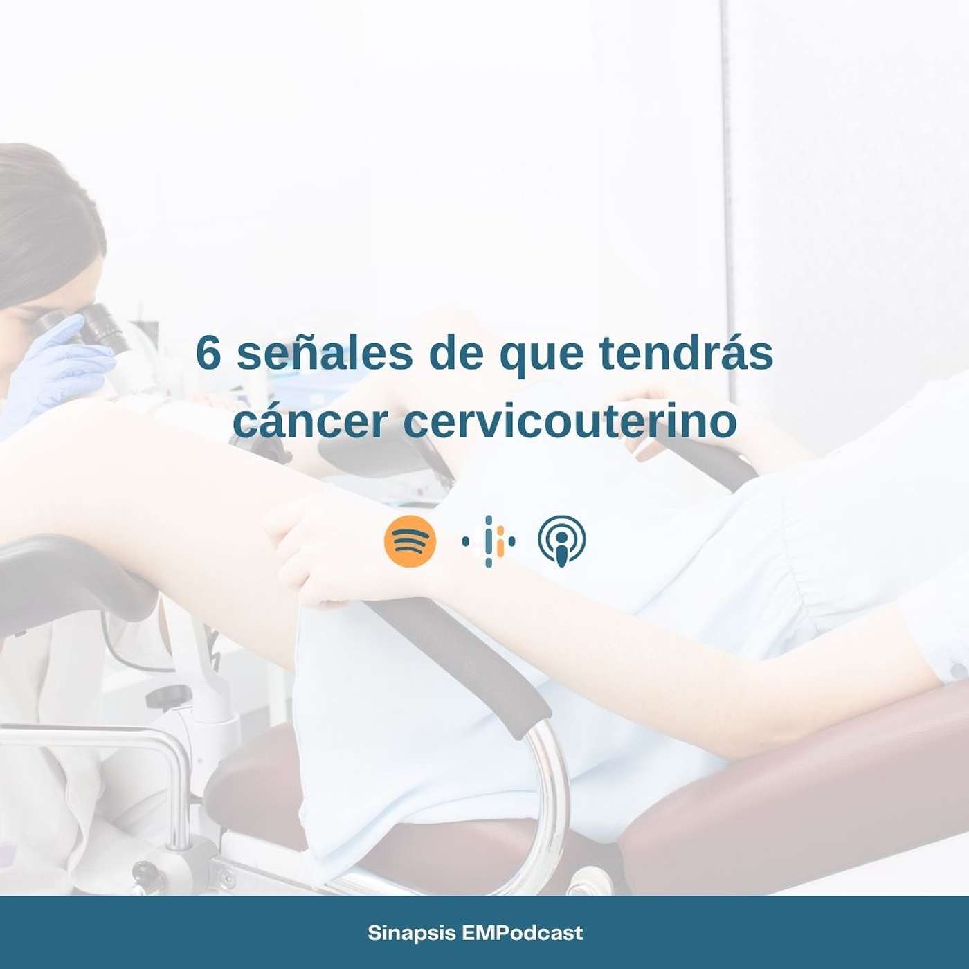 6 señales de que tendrás cáncer cervicouterino episode artwork
