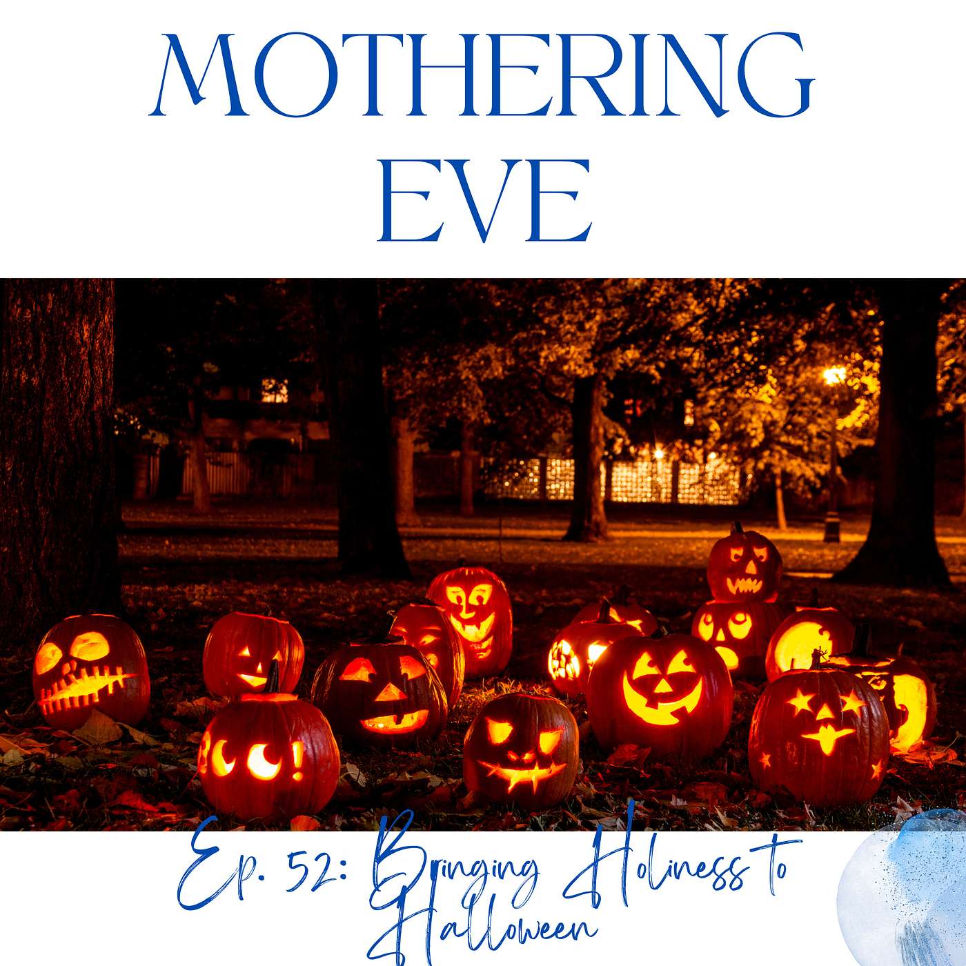 Mothering Eve