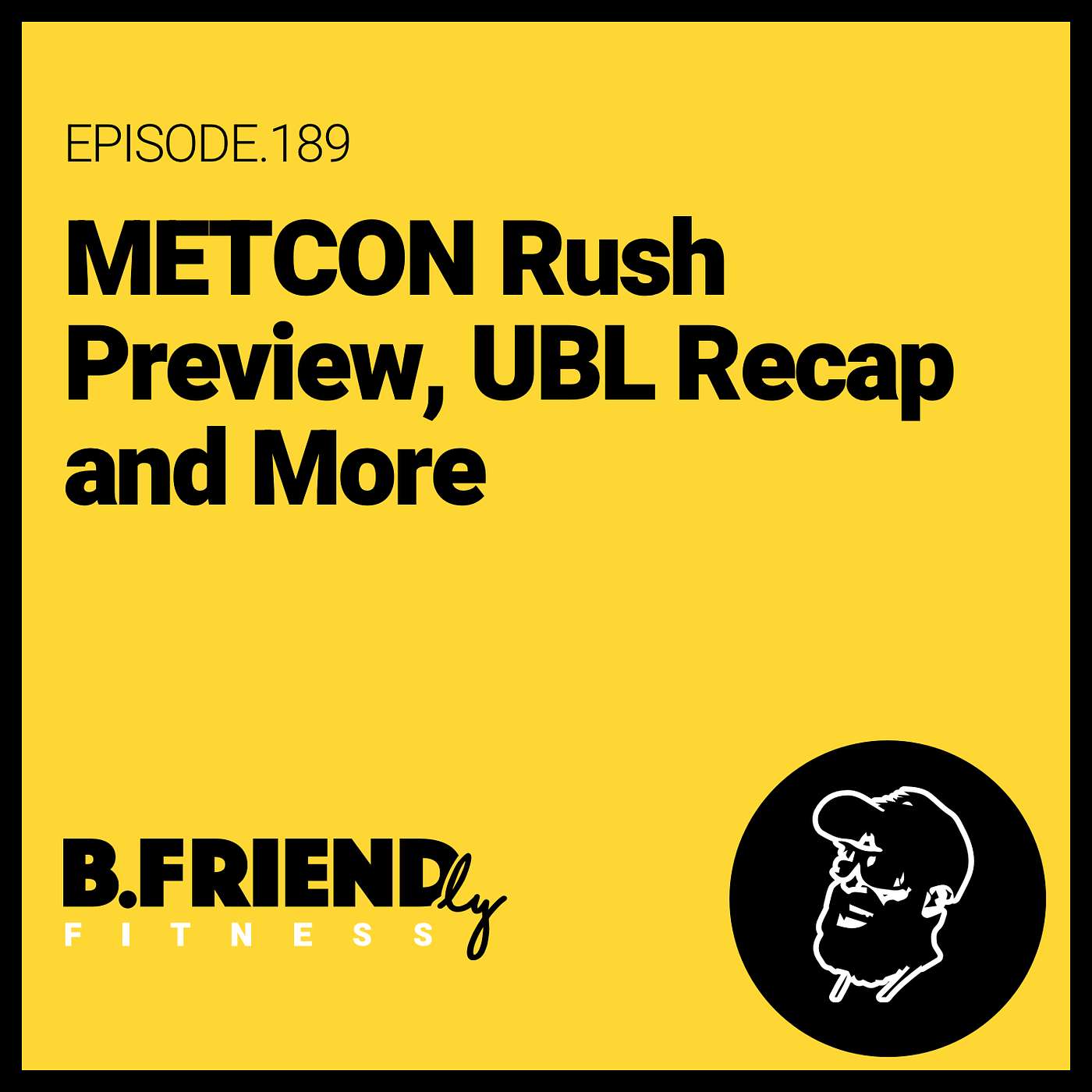 METCON Rush Preview, UBL Recap and More METCON Rush Preview, UBL Recap and More