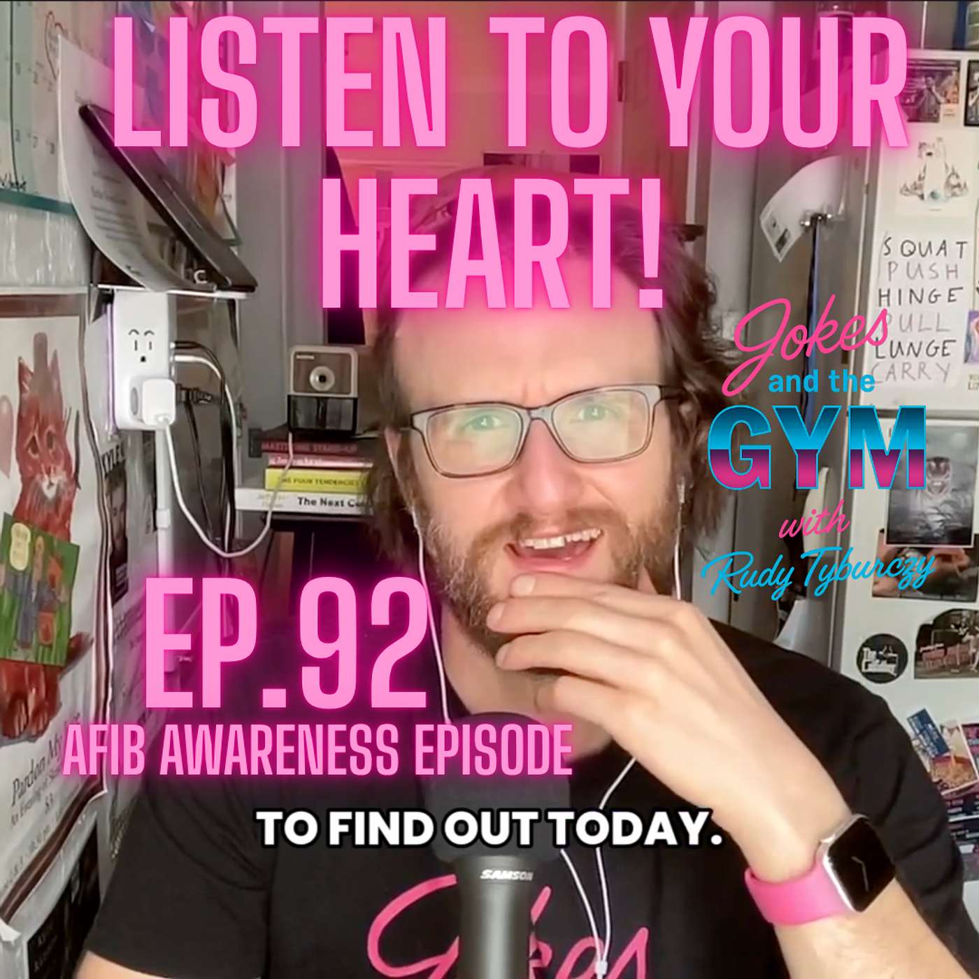 Ep. 92 - AFib Awareness Month and My Story
