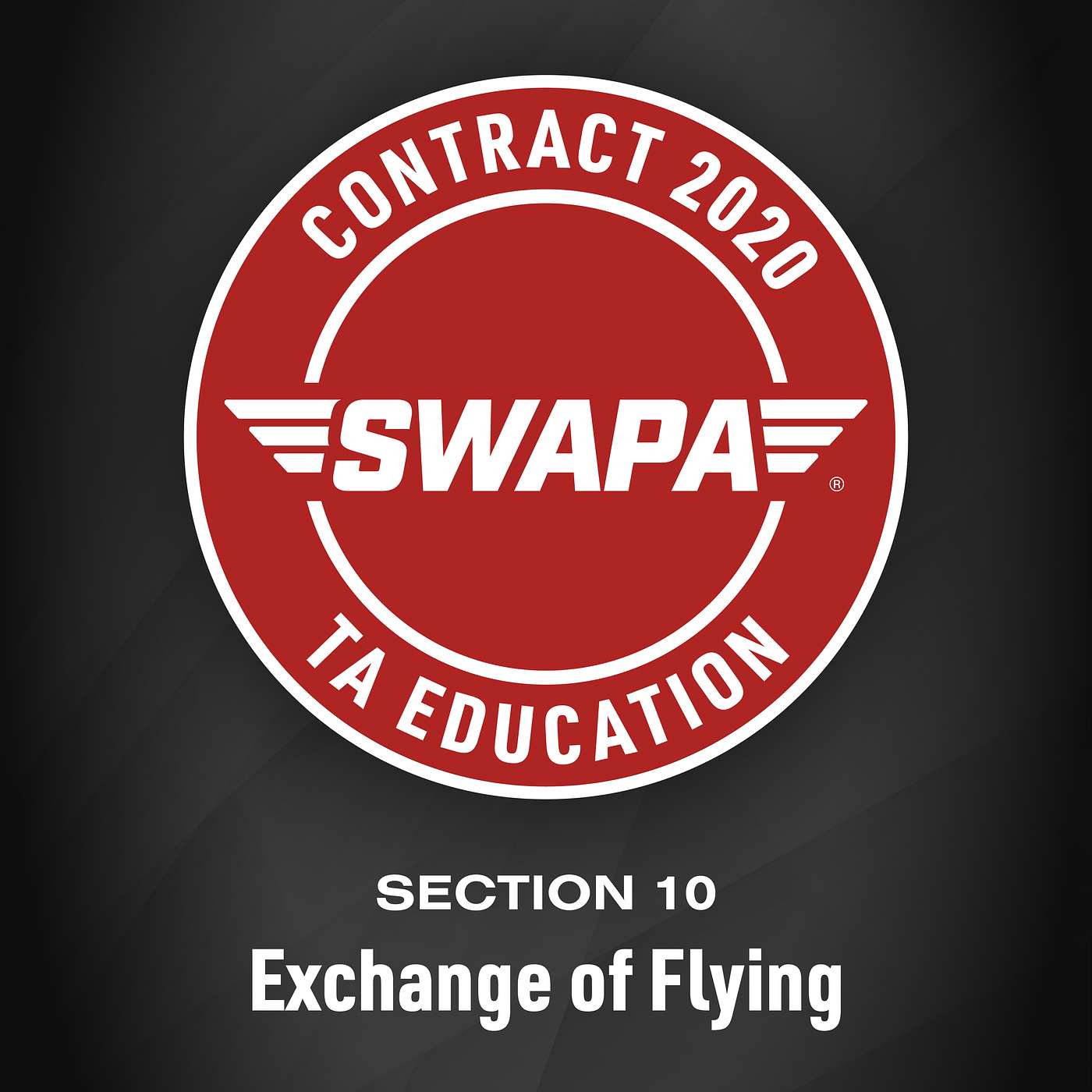 Exchange of Flying - Section 10 | Contract 2020 TA Education