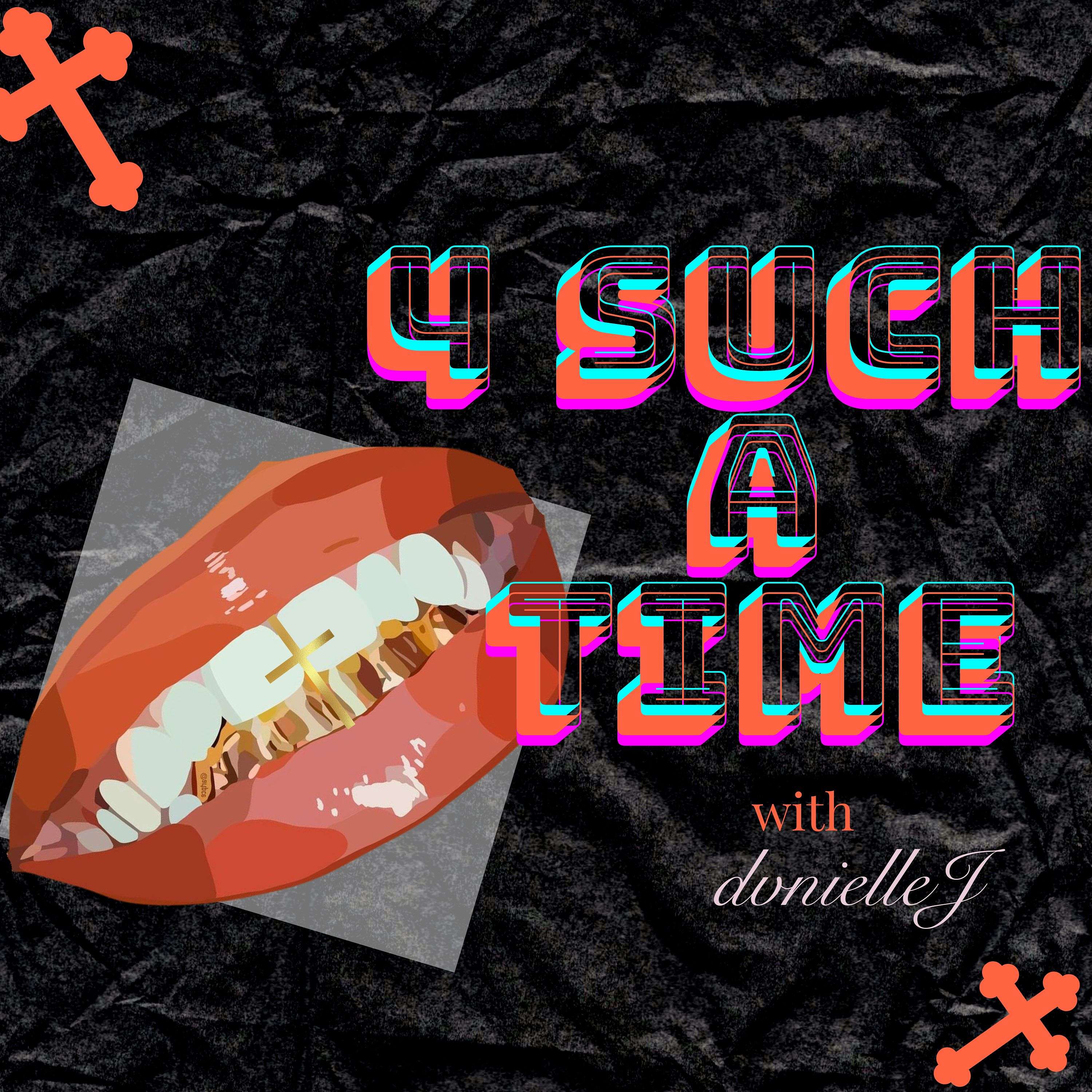 4 Such A Time