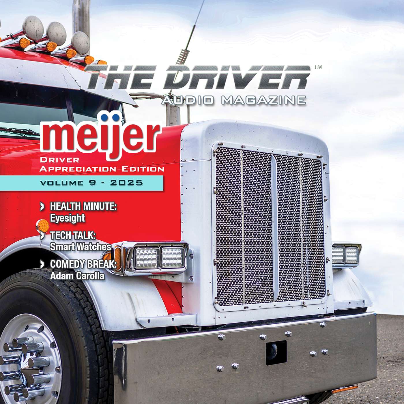 Volume 09, 2025 - Special Driver Appreciation Edition