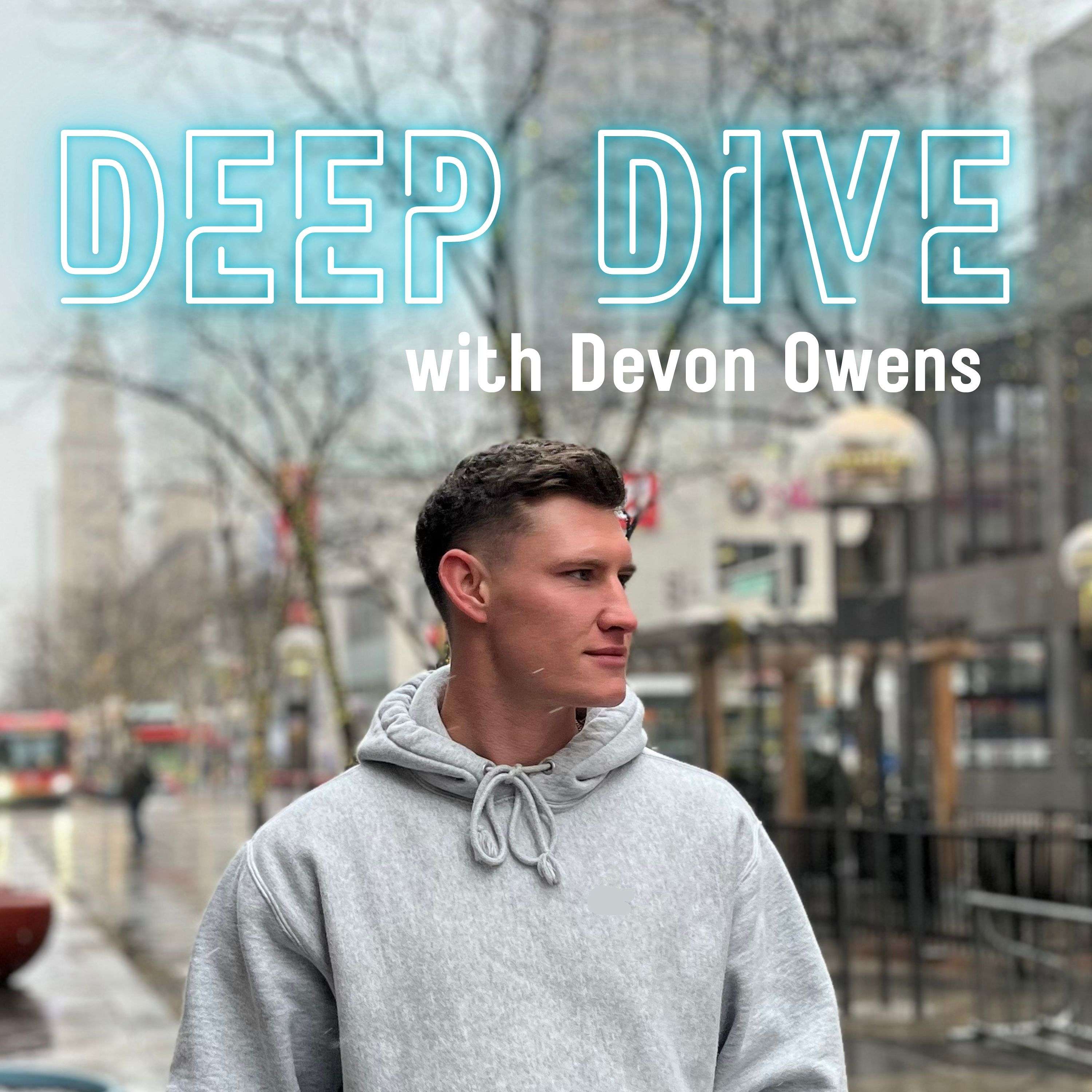 Deep Dive with Devon Owens