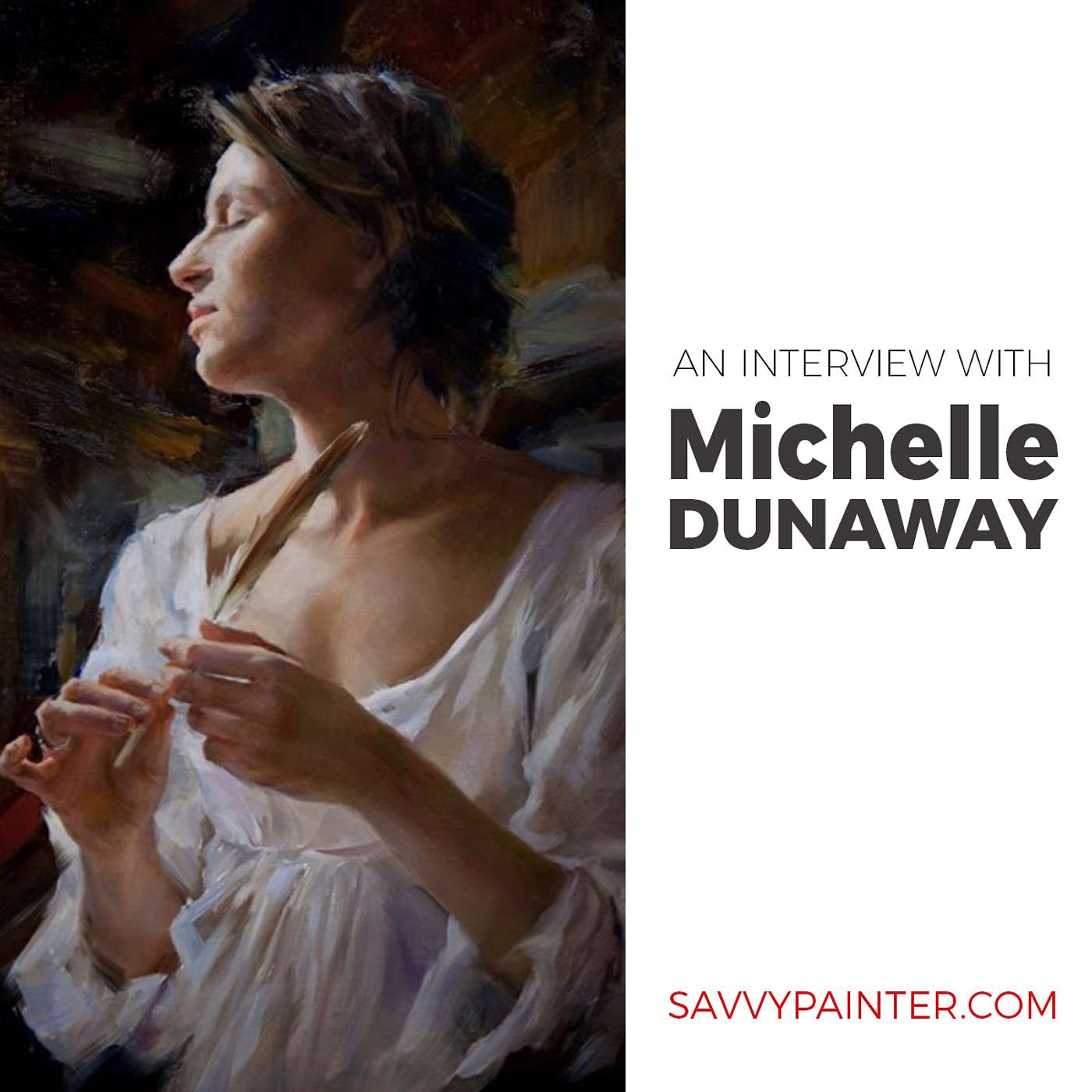 Oil Painting and Learning to Manage Distractions, with Michelle Dunaway 