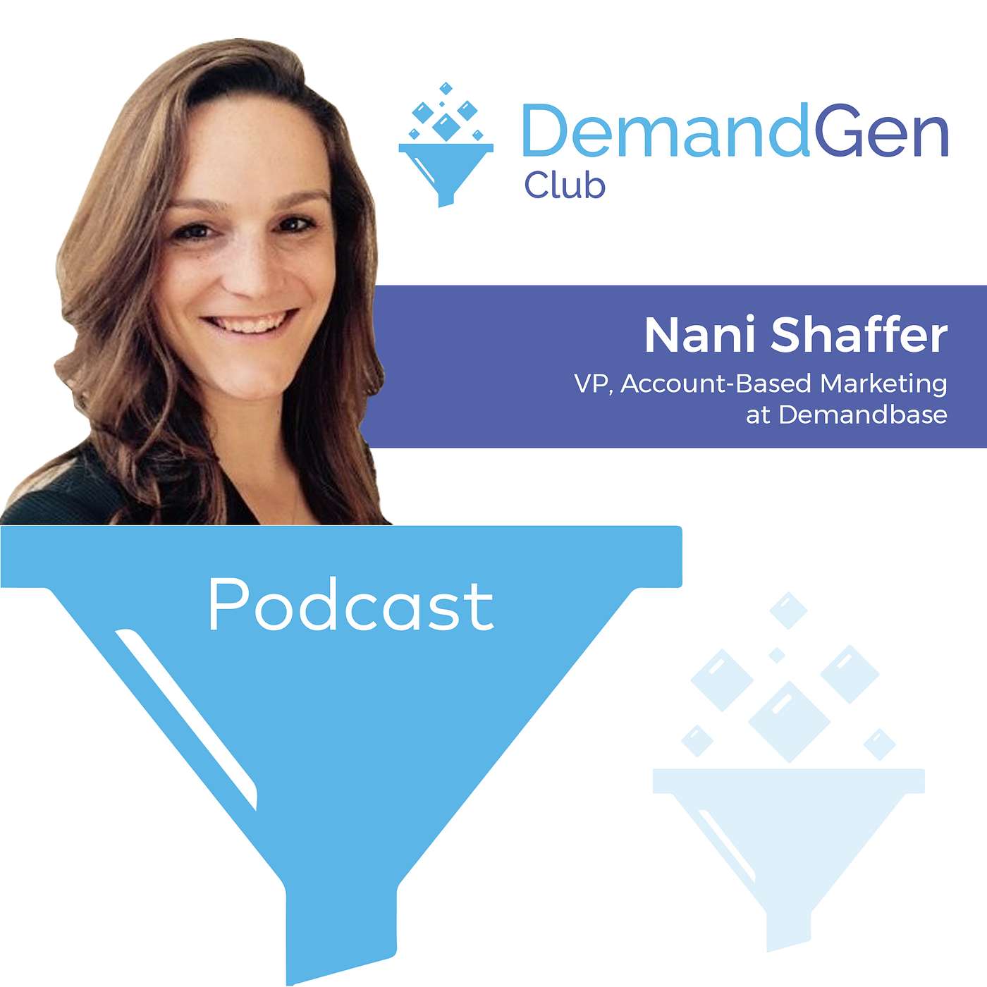 Demand Generation Club Podcast