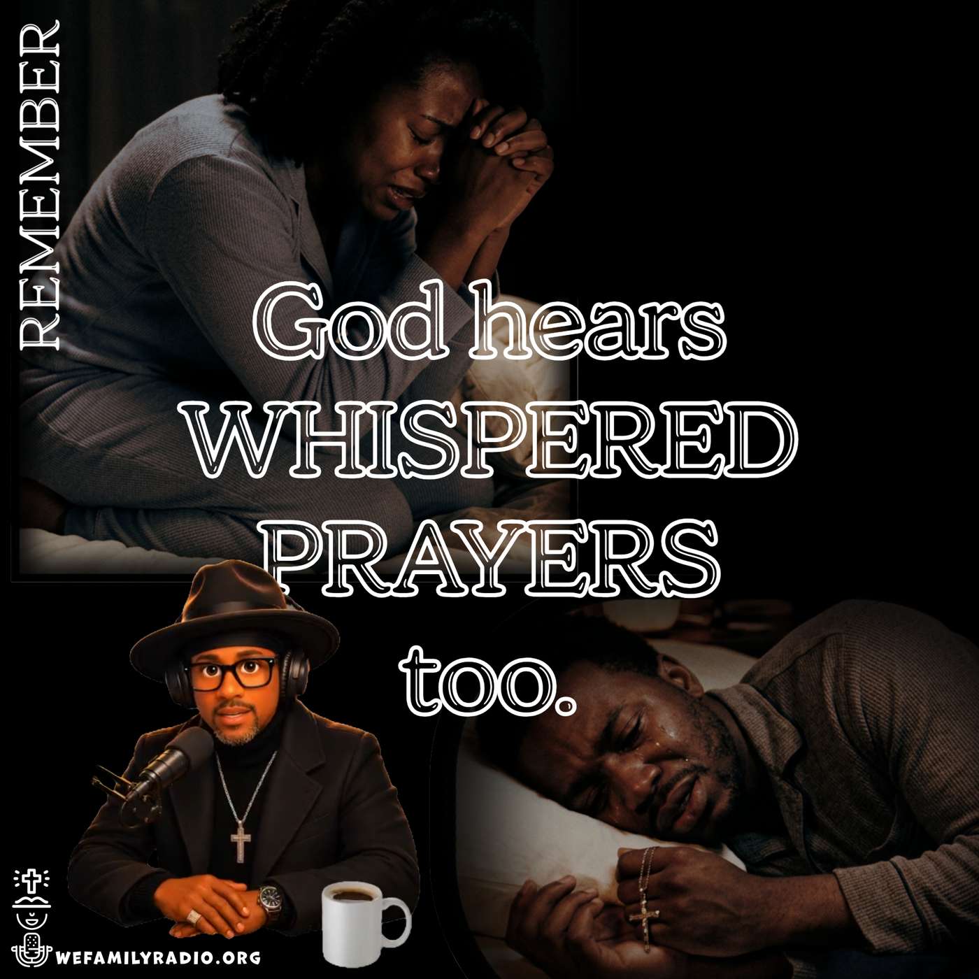 God Hears Whispered Prayers Too