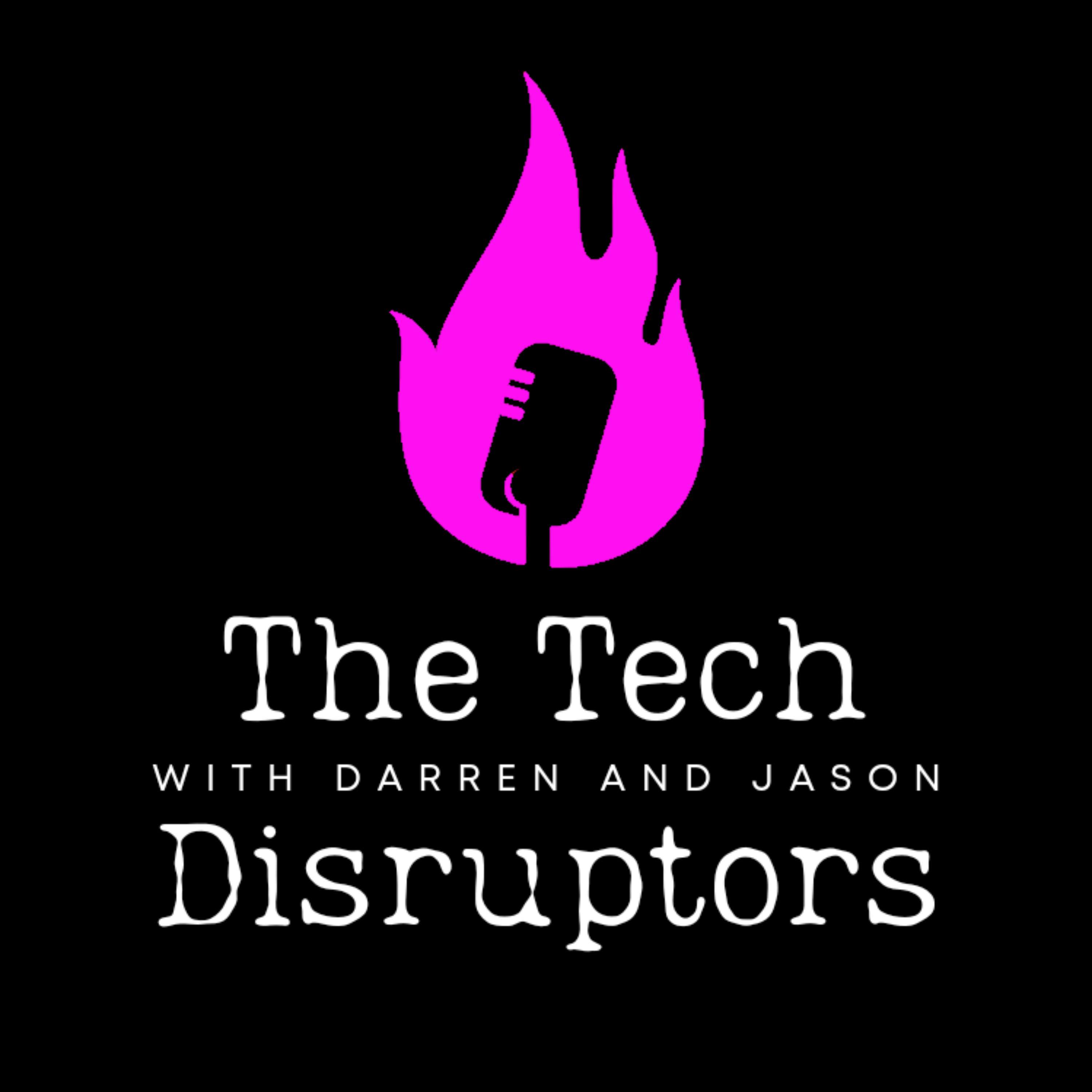 The Tech Disruptors Podcast podcast artwork