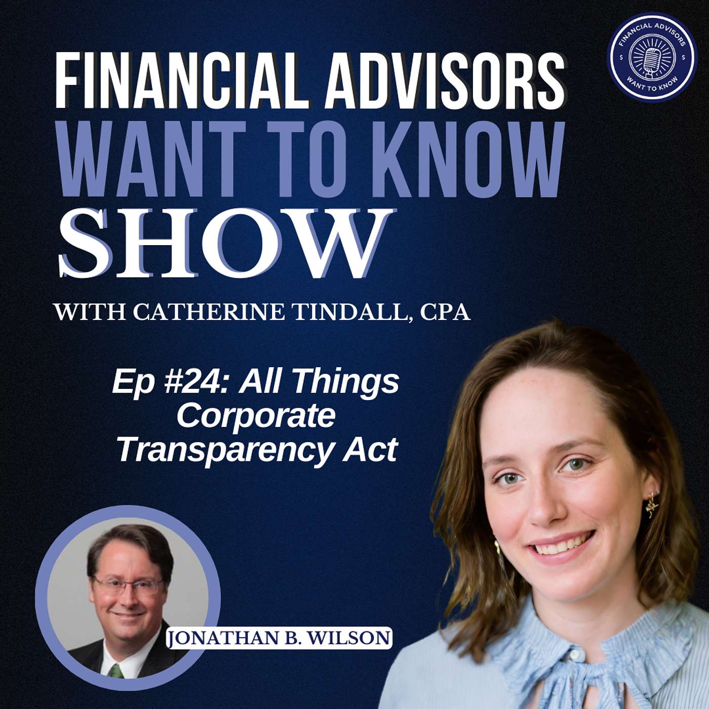 Financial Advisors Want To Know Podcast