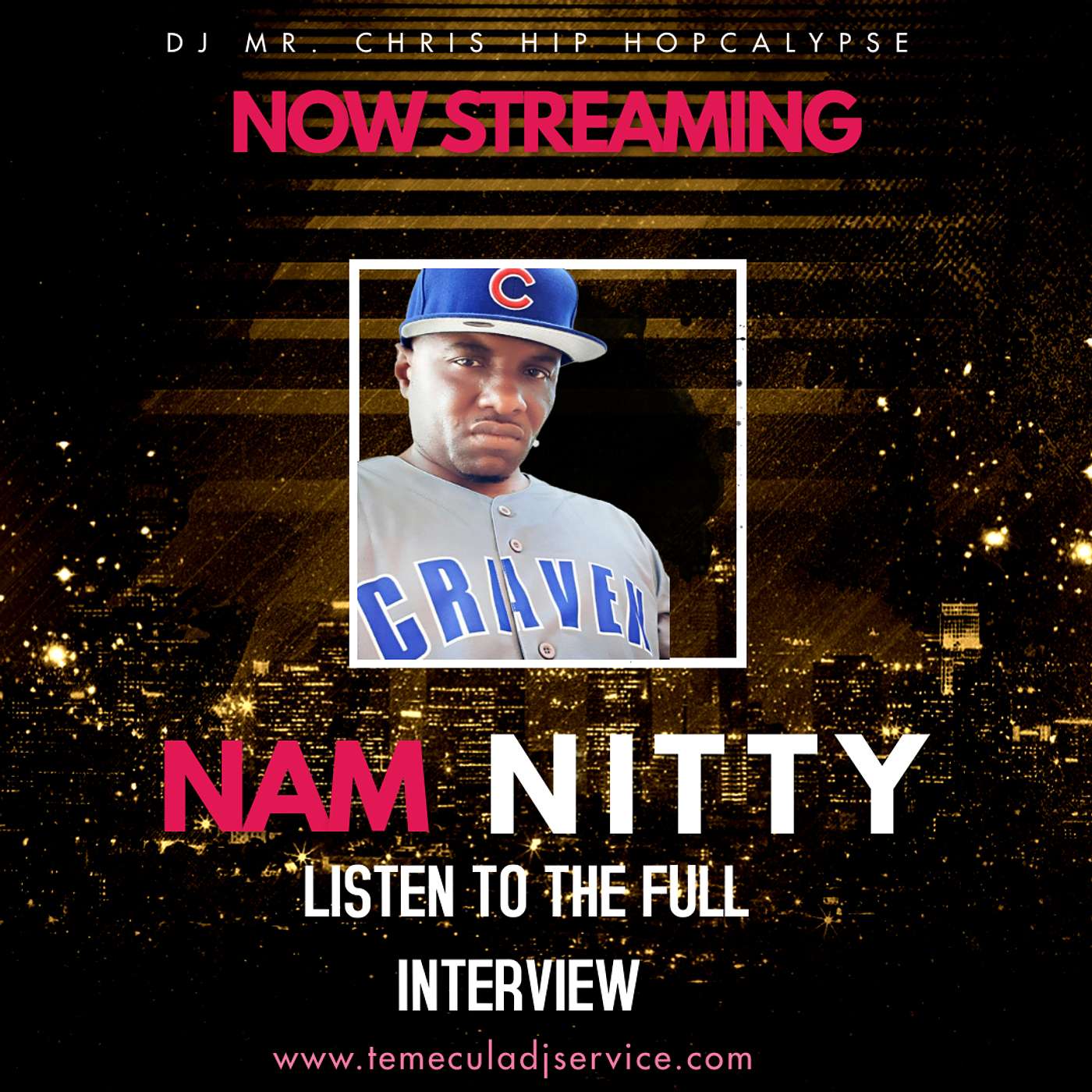 Special Guest- Nam Nitty