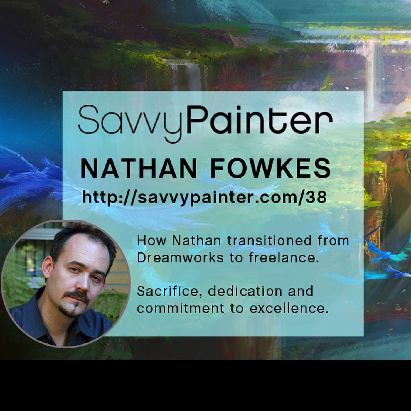 38: Concept Artist Nathan Fowkes