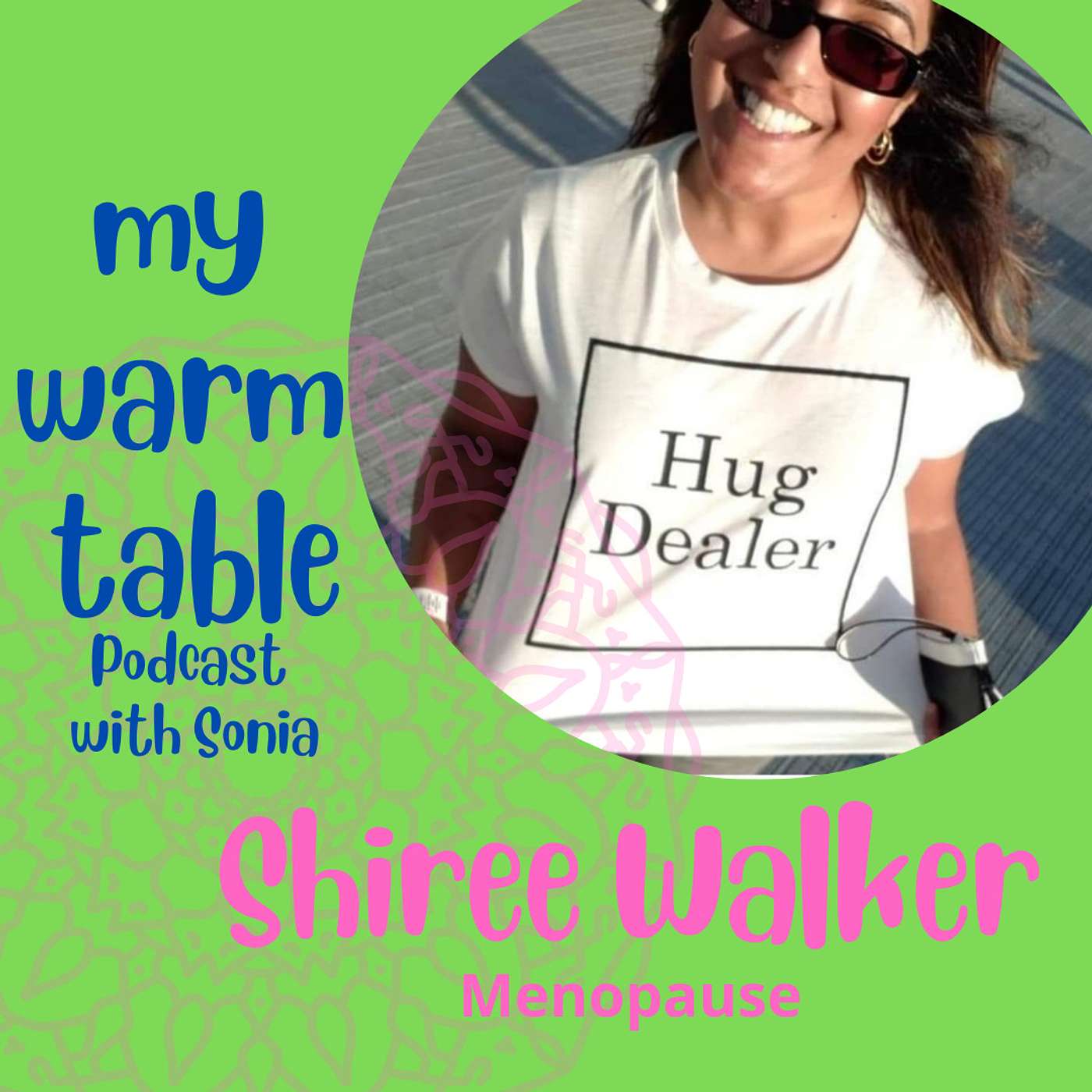 Demystifying Menopause with Nurse Practitioner Shiree Walker