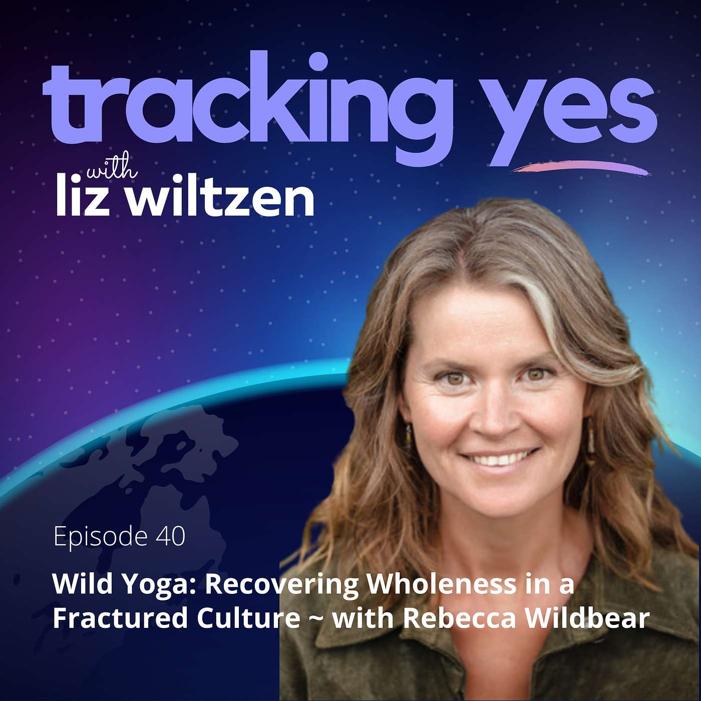 Tracking Yes: A Guide to Everyday Magic - with Liz Wiltzen, PCC