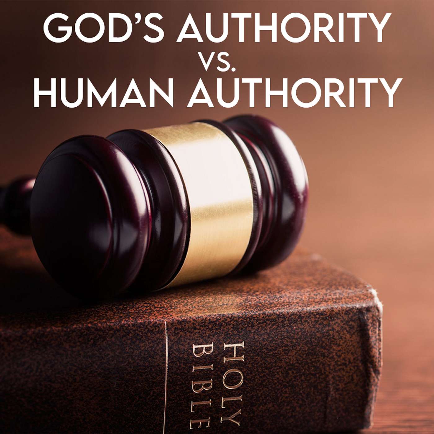 Season 4 Episode 86 - God's Authority versus Human Authority