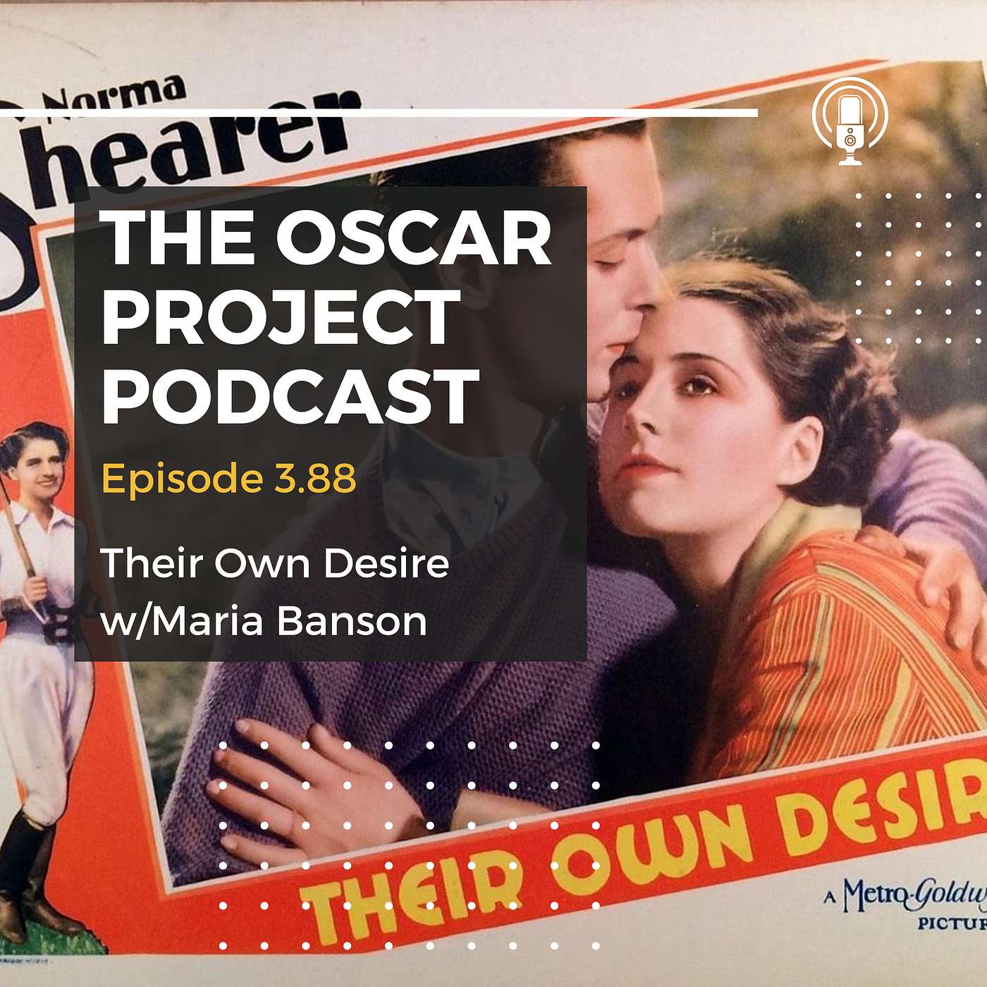 3.88-Their Own Desire with Maria Banson