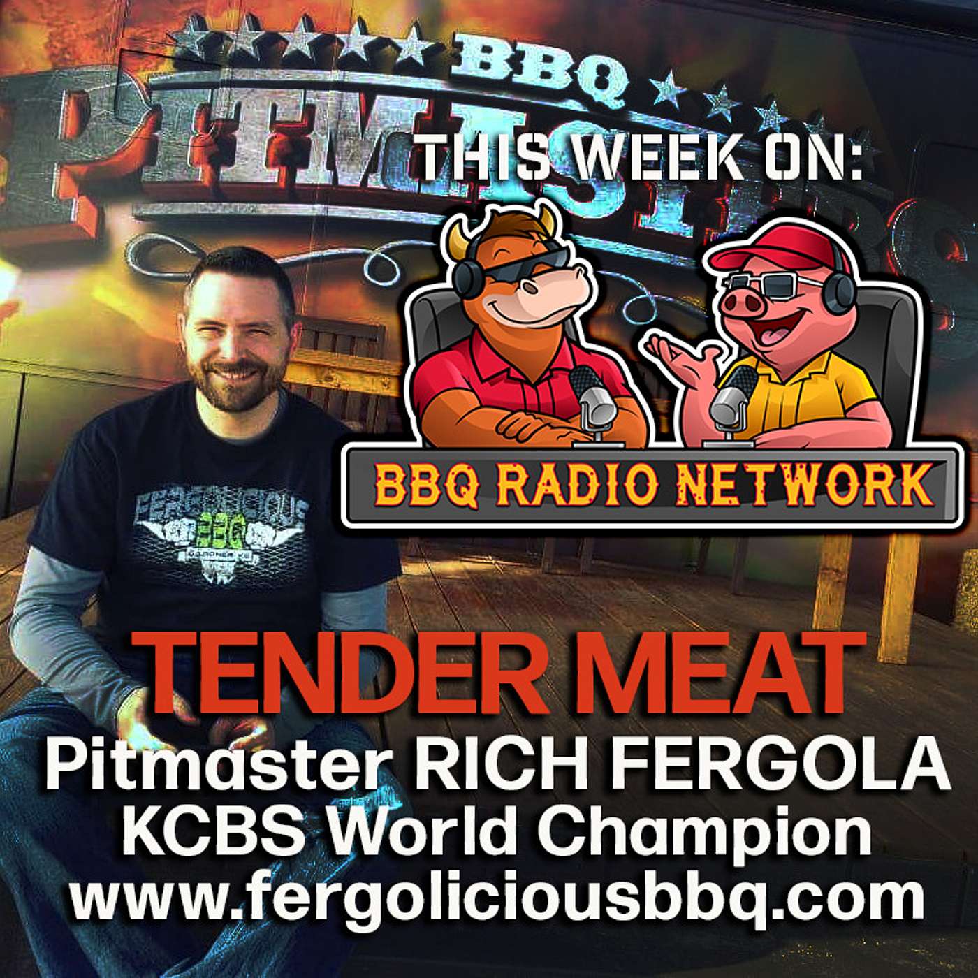 GET TENDER MEAT with WORLD CHAMP RICH FERGOLA on BBQ RADIO NETWORK