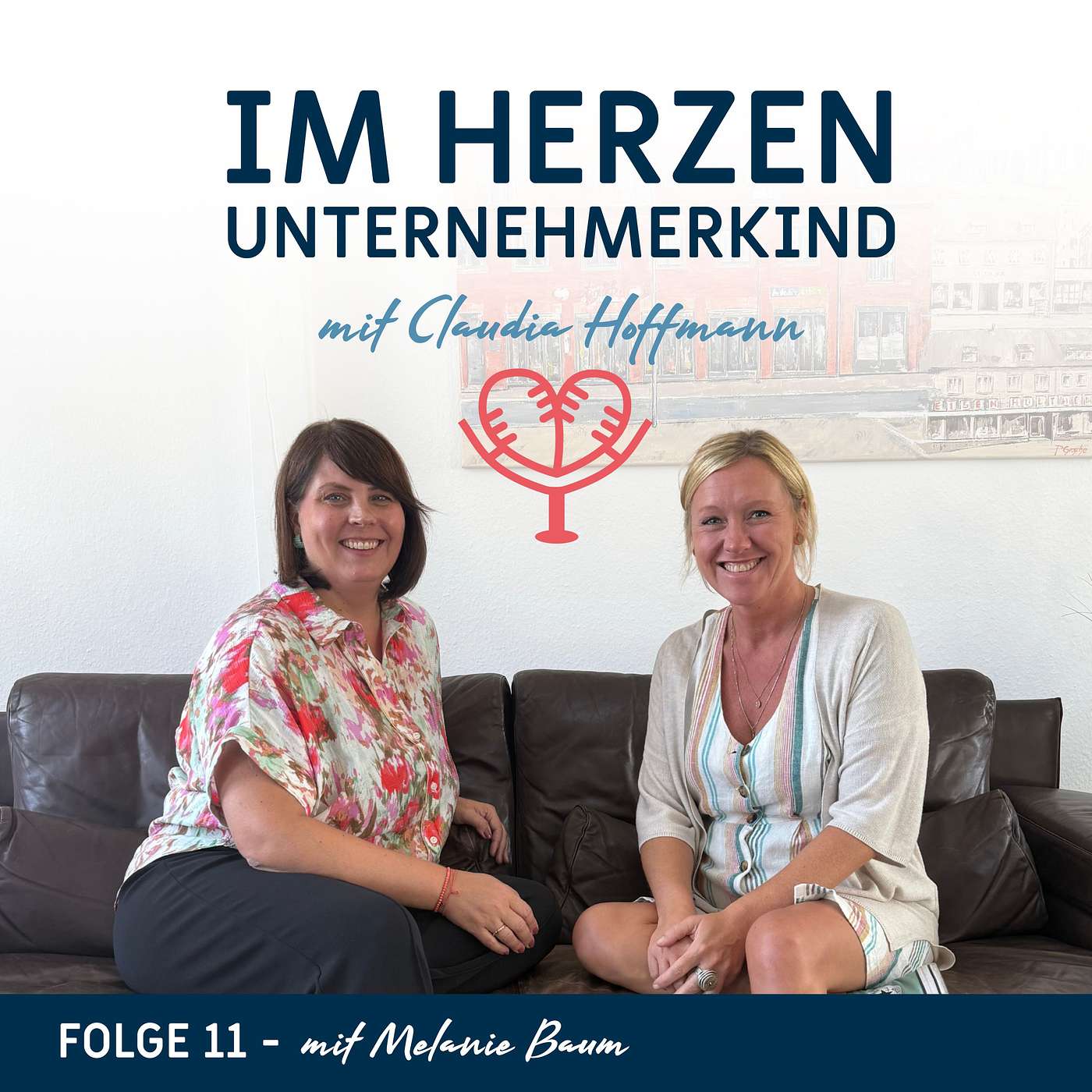 Im Herzen Unternehmerkind - mit Claudia Hoffmann