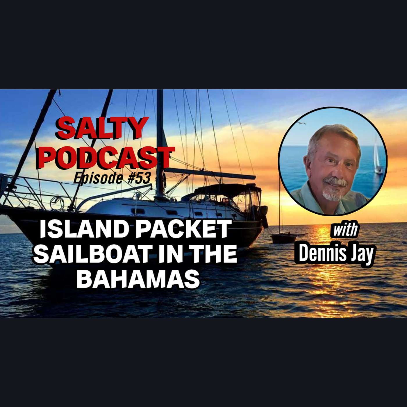 Salty Podcast:  Sailing