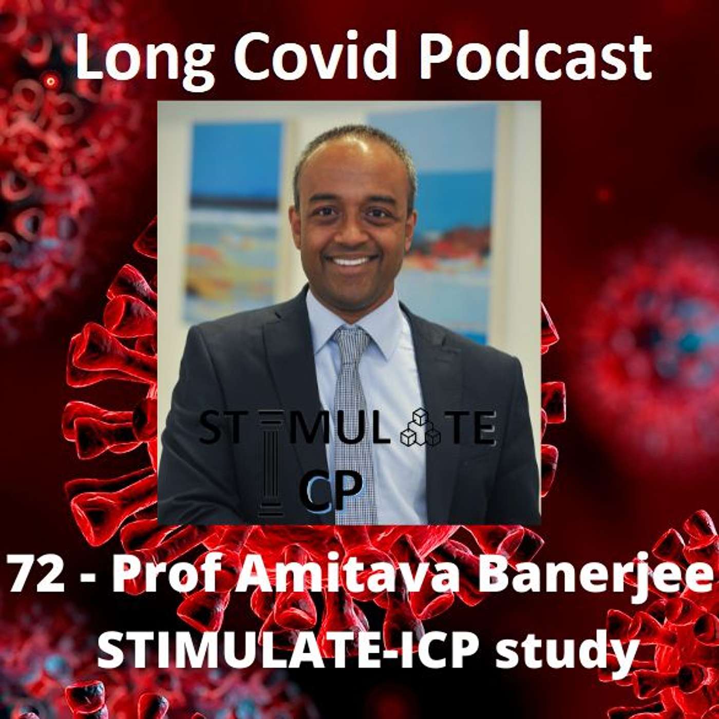 72 - Prof Amitava Banerjee - STIMULATE-ICP Study