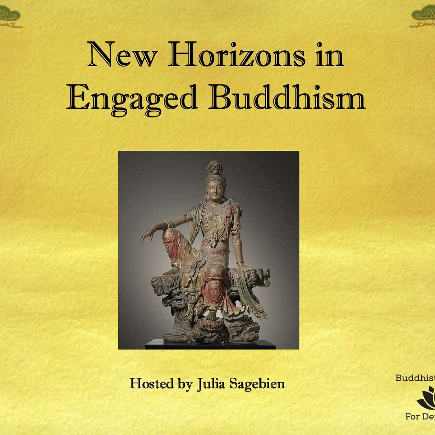 New Horizons in Engaged Buddhism Episode 6: Host Julia Sagbien Interviews Ellen Korman Mains