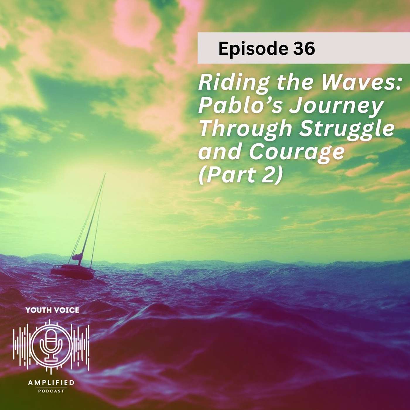 Riding the Waves: Pablo’s Journey Through Struggle and Courage (Part 2) Riding the Waves: Pablo’s Journey Through Struggle and Courage (Part 2)