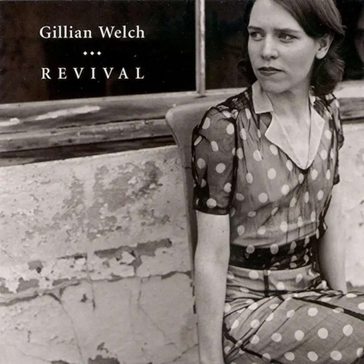 Gillian Welch Revival WSG Danny Schmidt