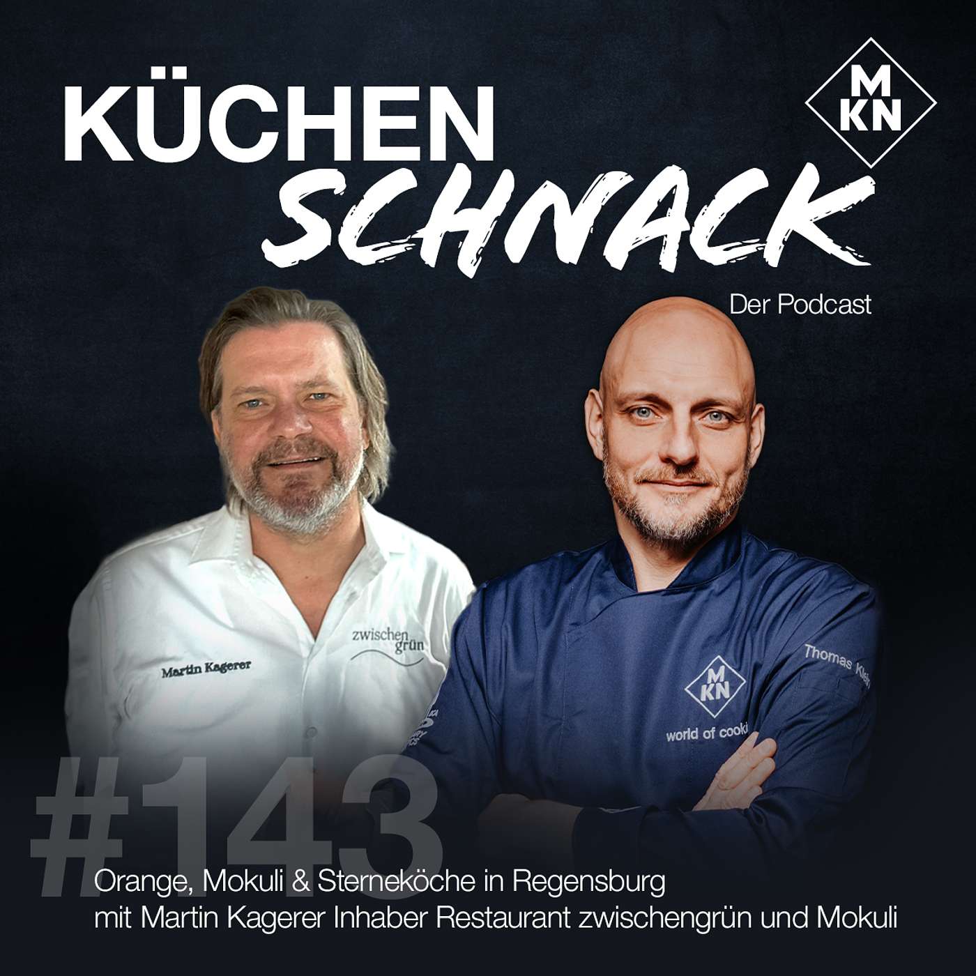 #143 Martin Kagerer - Orange,  🍊 Mokuli & Sternekoch 💫  in Regensburg  ⛪️