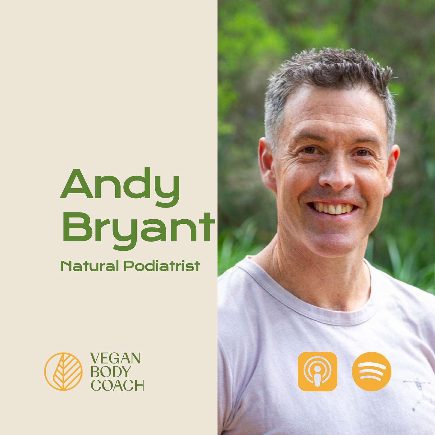 Your Footwear Are Killing Your Feet with Andy Bryant | Natural Podiatrist