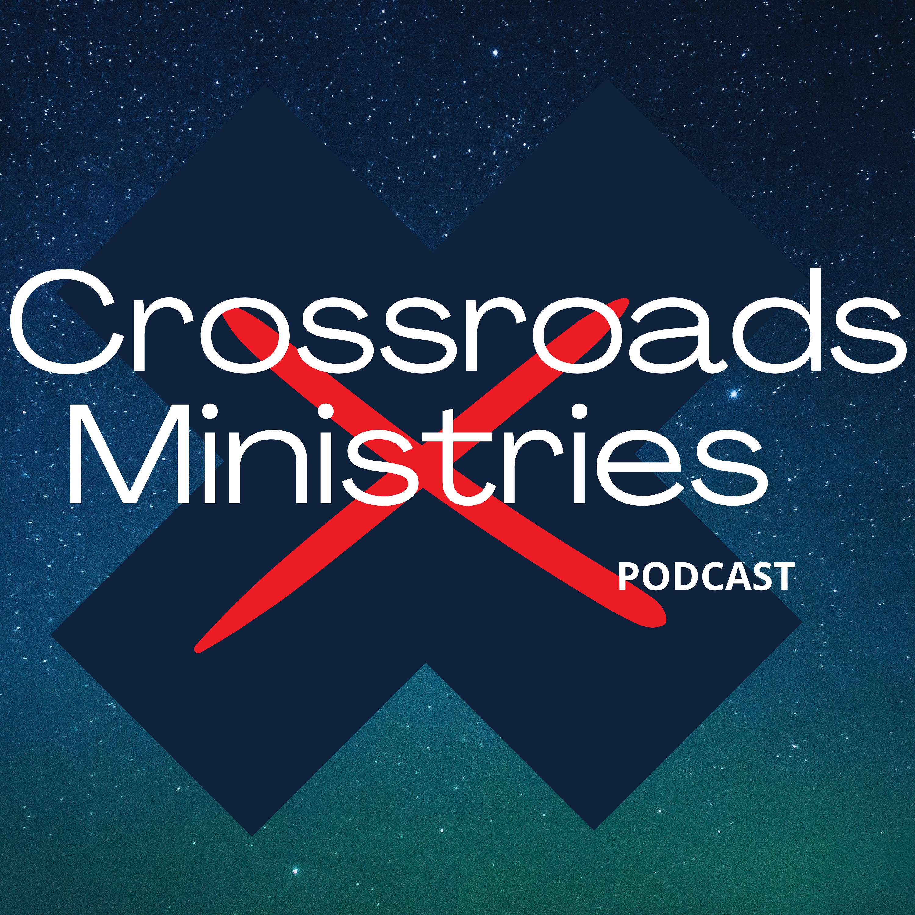Crossroads Ministries Podcast