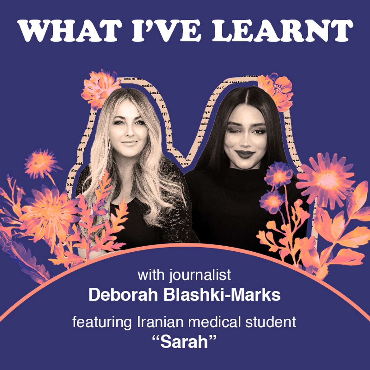 What I've Learnt - "Sarah"