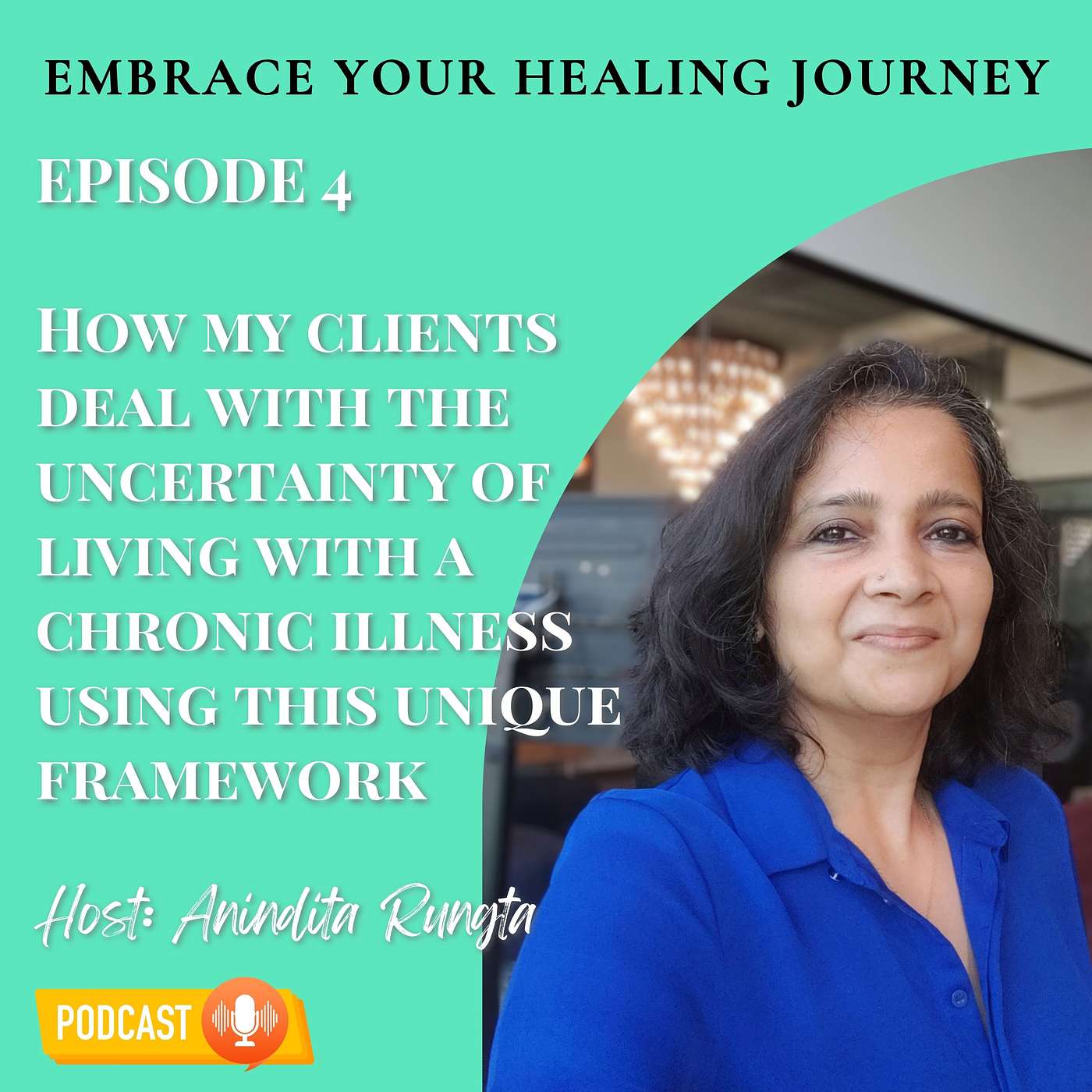 E04 | How my clients deal with the uncertainty of living with a chronic illness using this unique framework