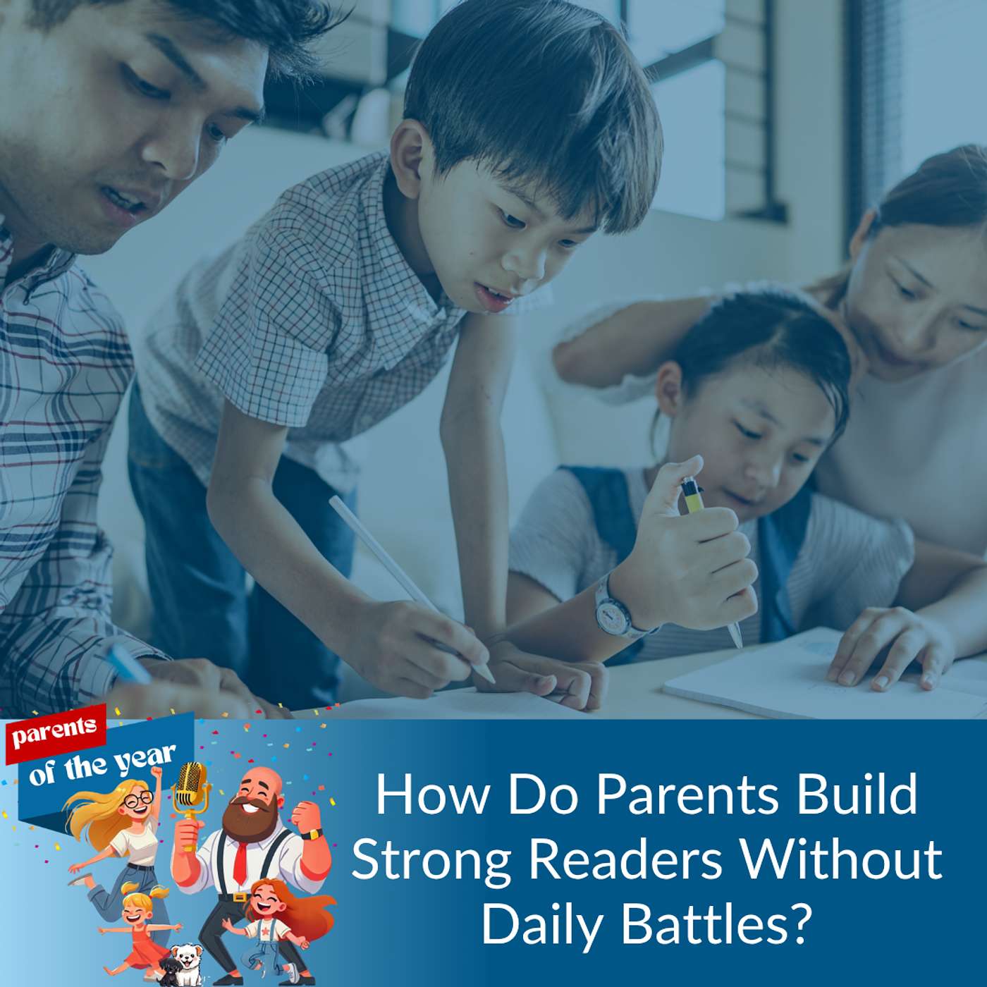 212. How Do Parents Build Strong Readers Without Daily Battles? episode artwork