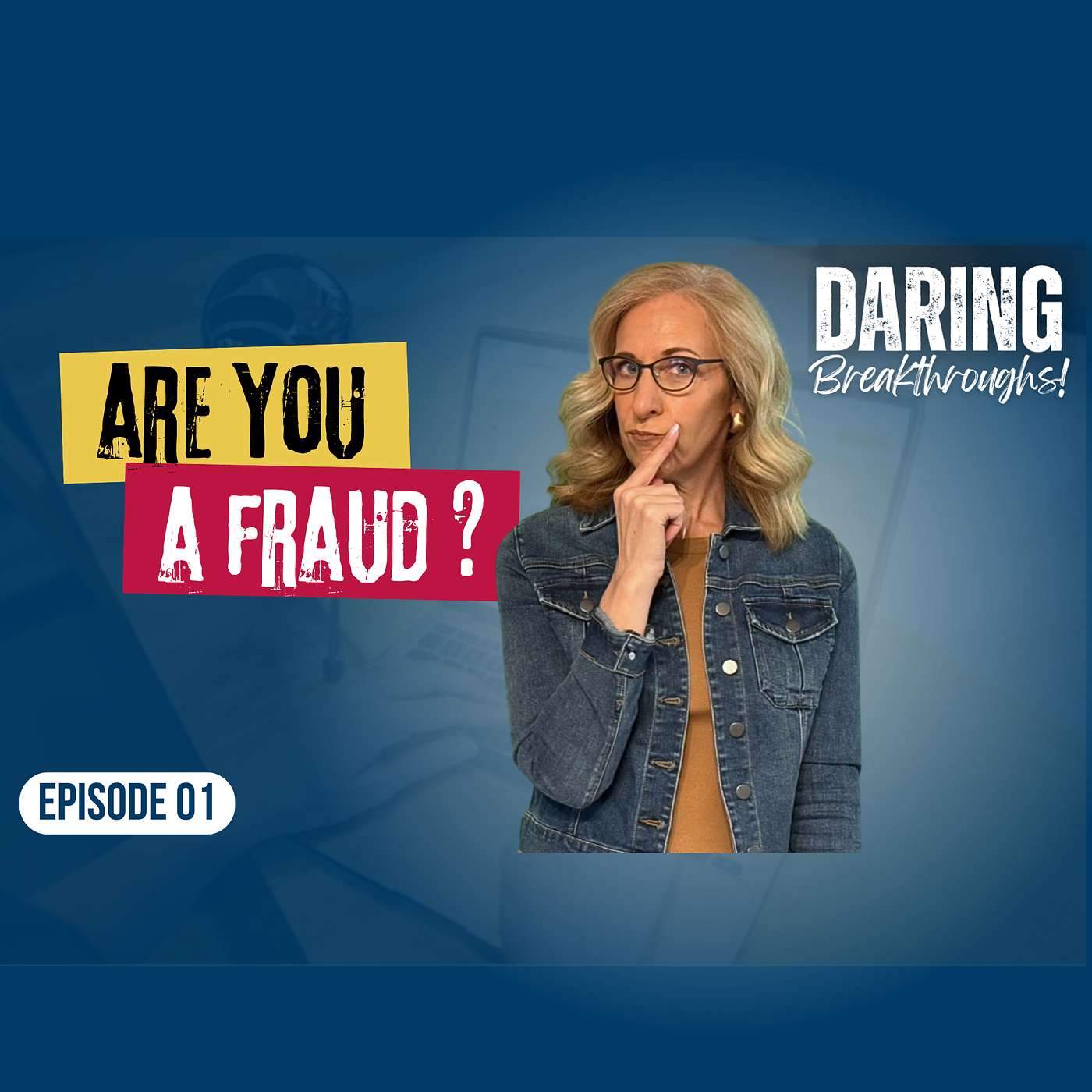 Daring Breakthroughs with Jenn Landis