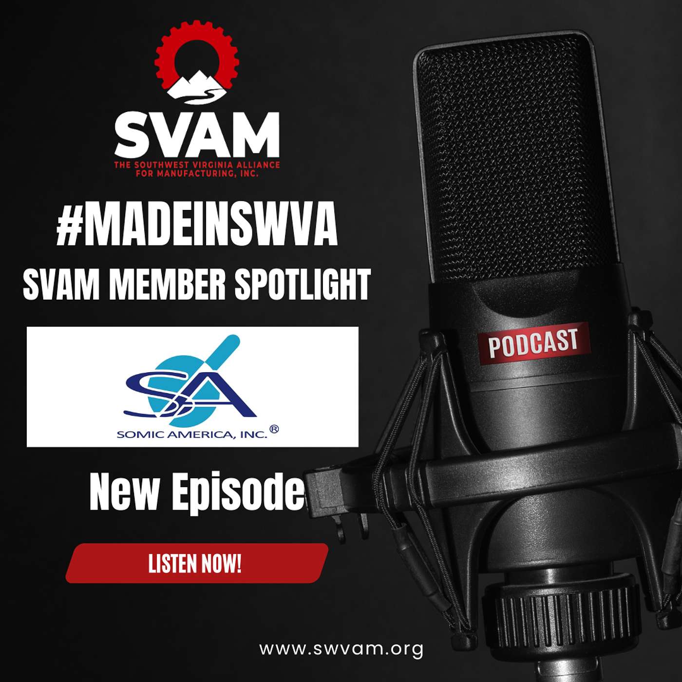 Somic America - Driving Quality and Safety in Automotive Manufacturing #MadeInSWVA episode artwork
