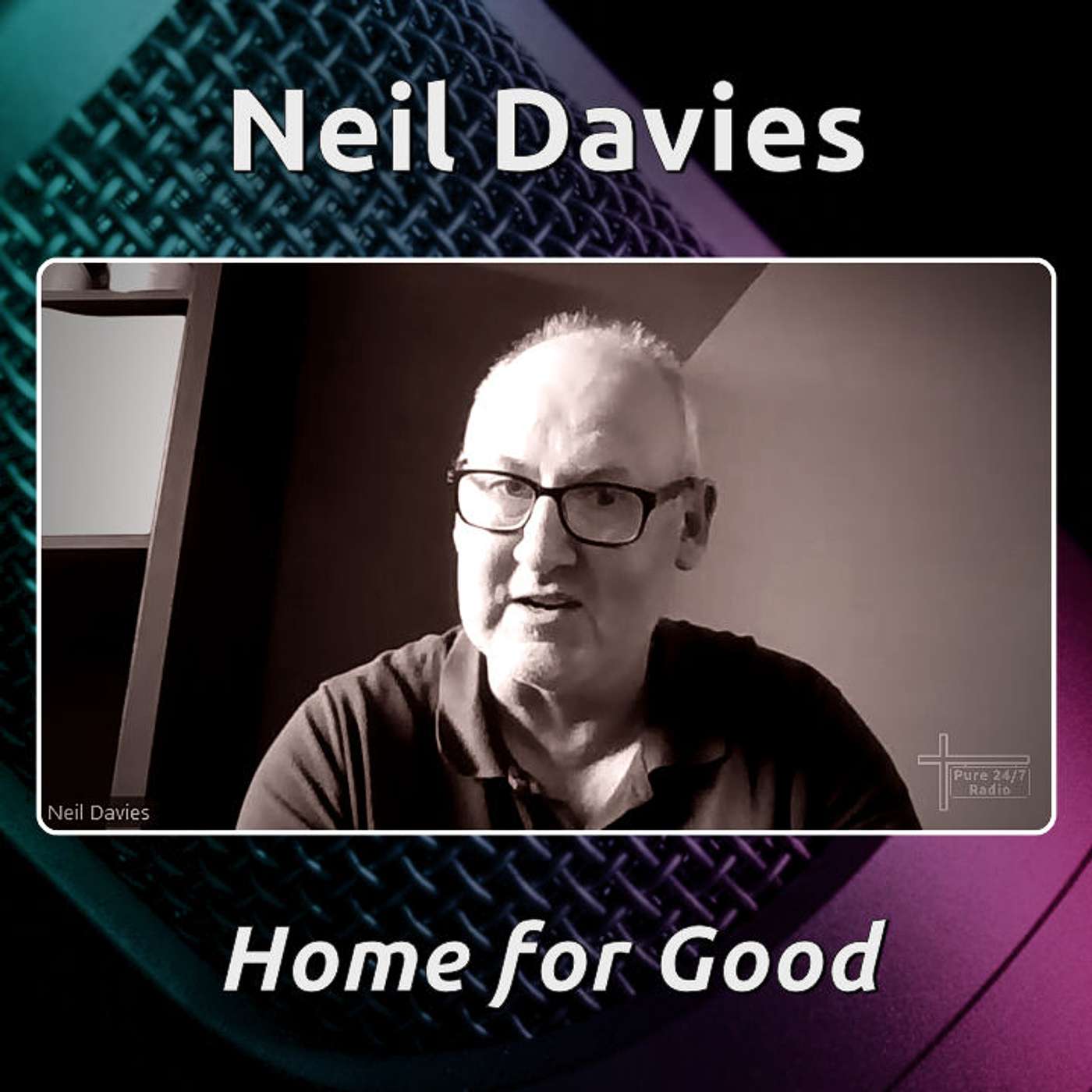 Andy B meets Neil Davies, from Home for Good