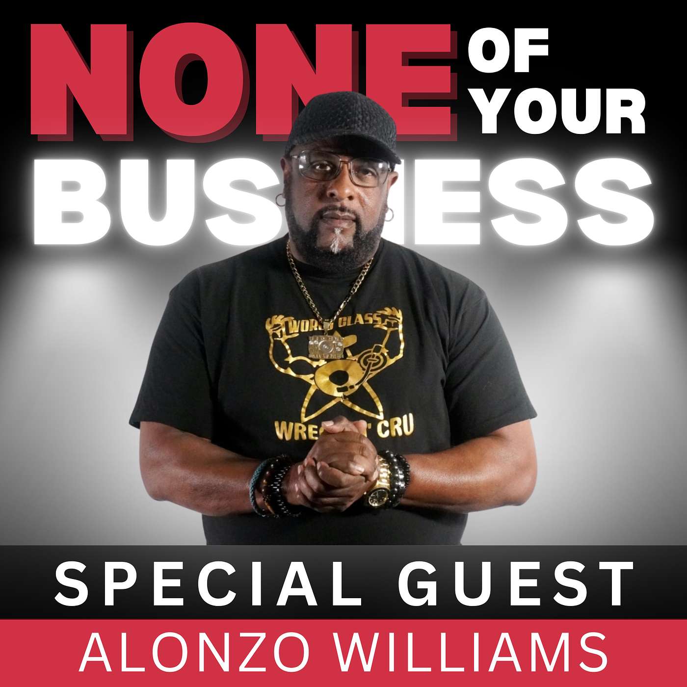 None Of Your Business Podcast