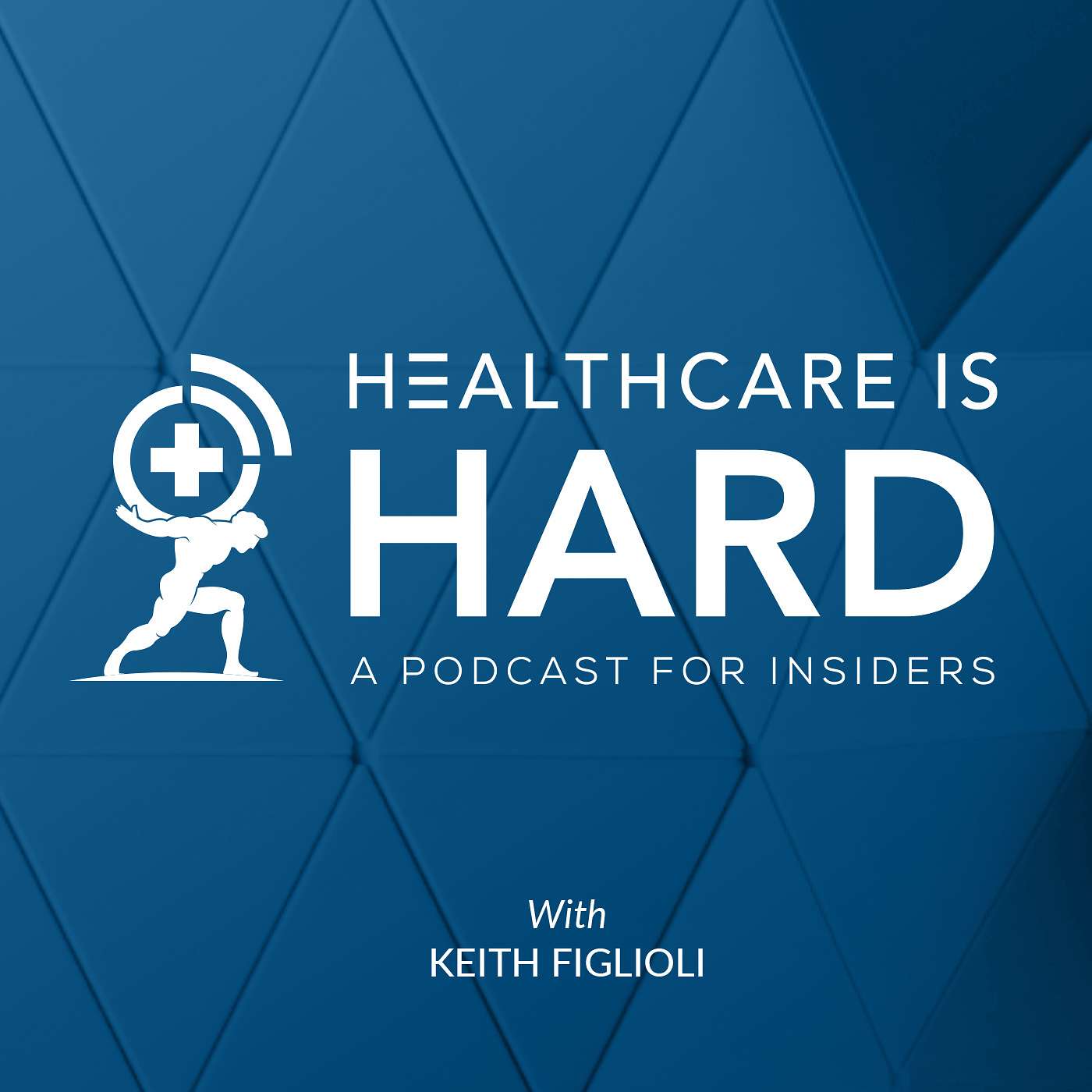 Healthcare is Hard: A Podcast for Insiders Artwork