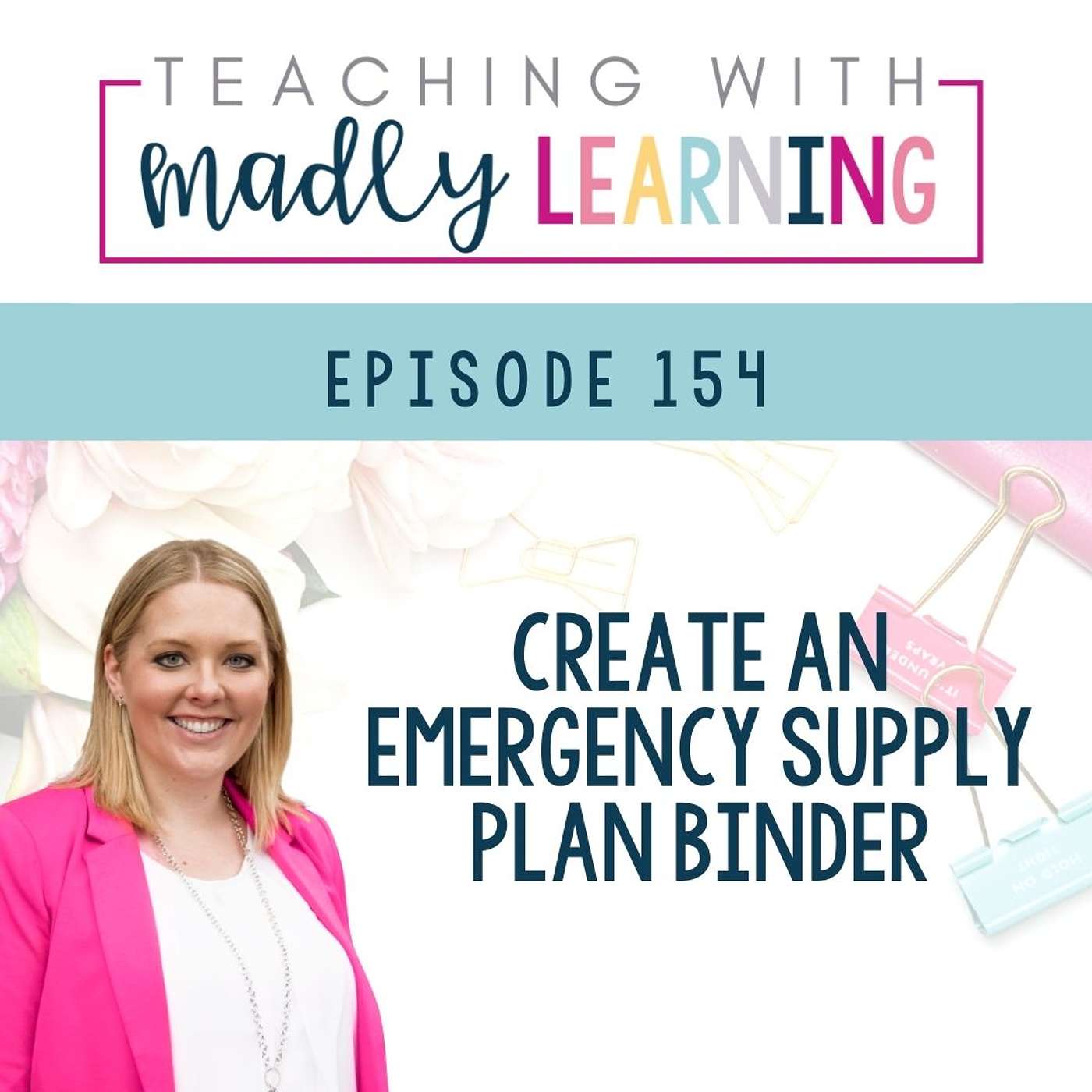 EP 154 - Create An Emergency Supply Plan Binder