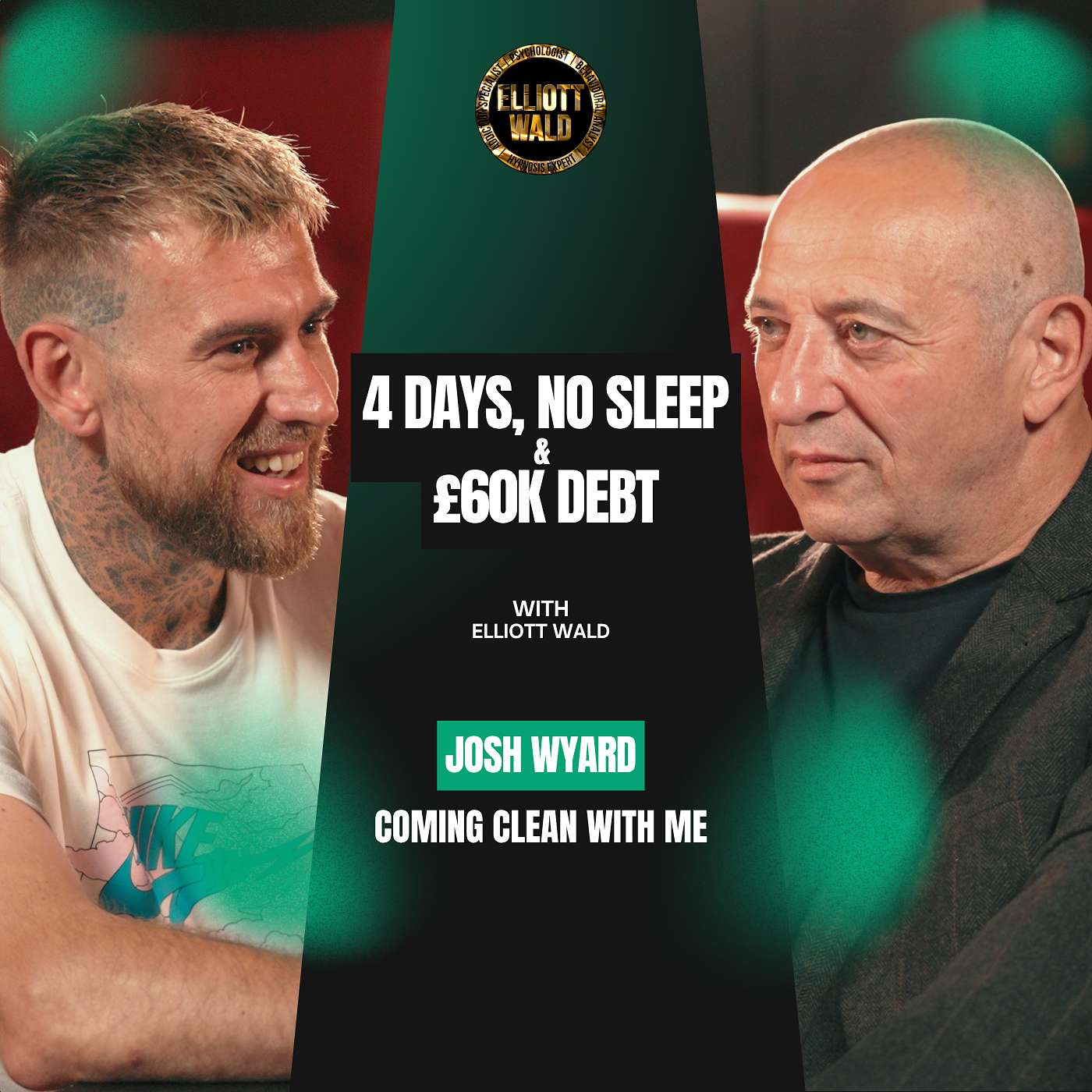 Josh Wyard - 4 Days, No Sleep & £60K Debt