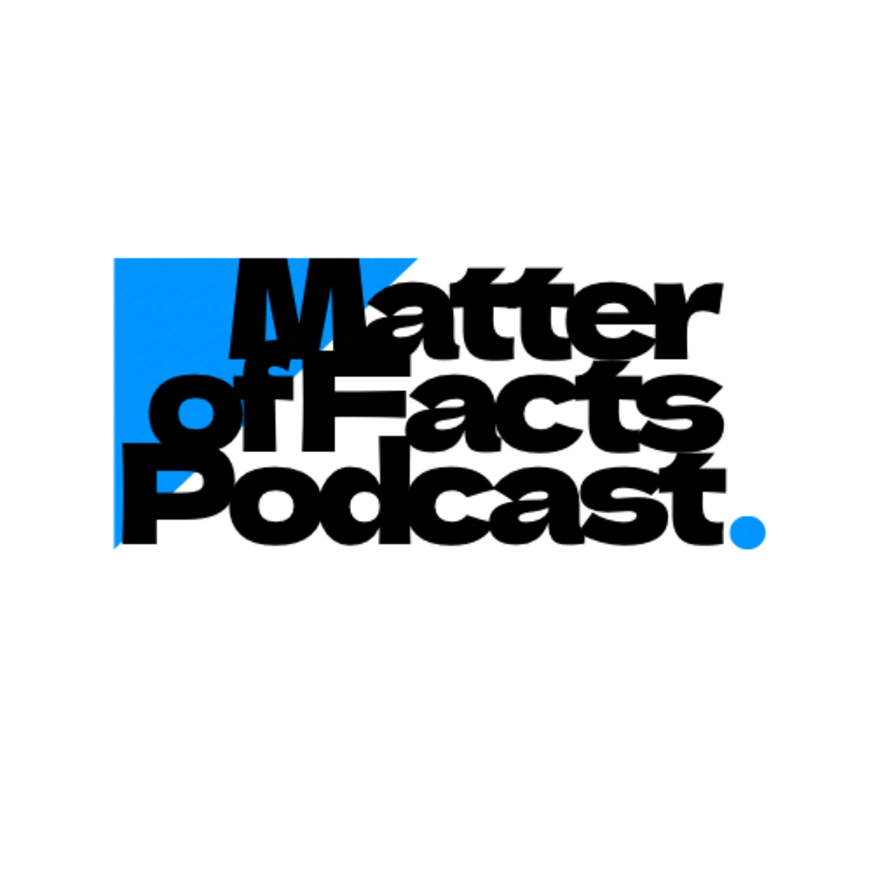 Matter of Facts