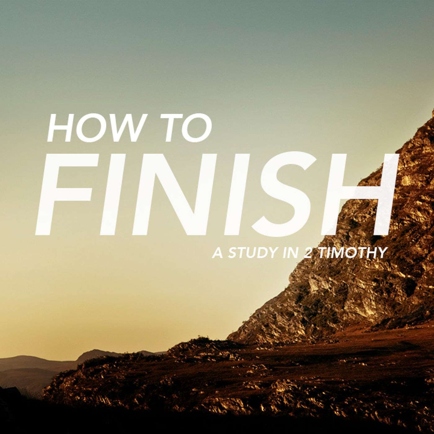 How To Finish