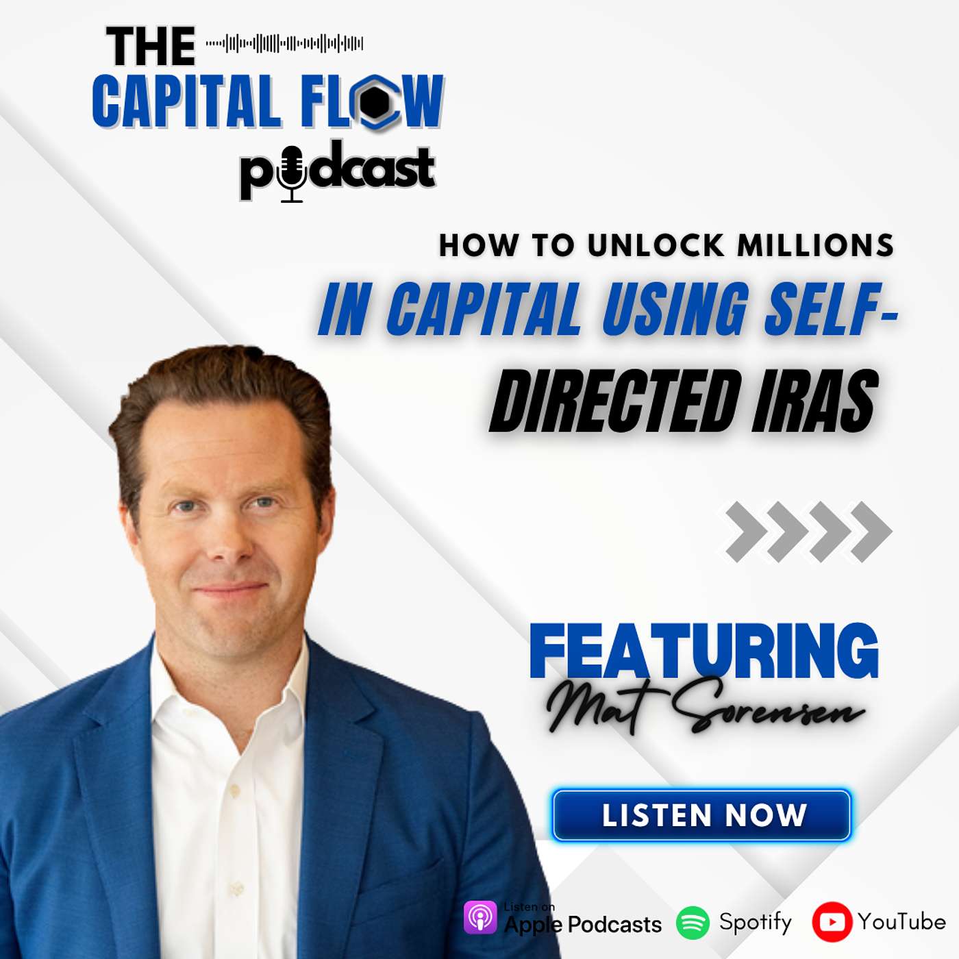 The Capital Flow Podcast