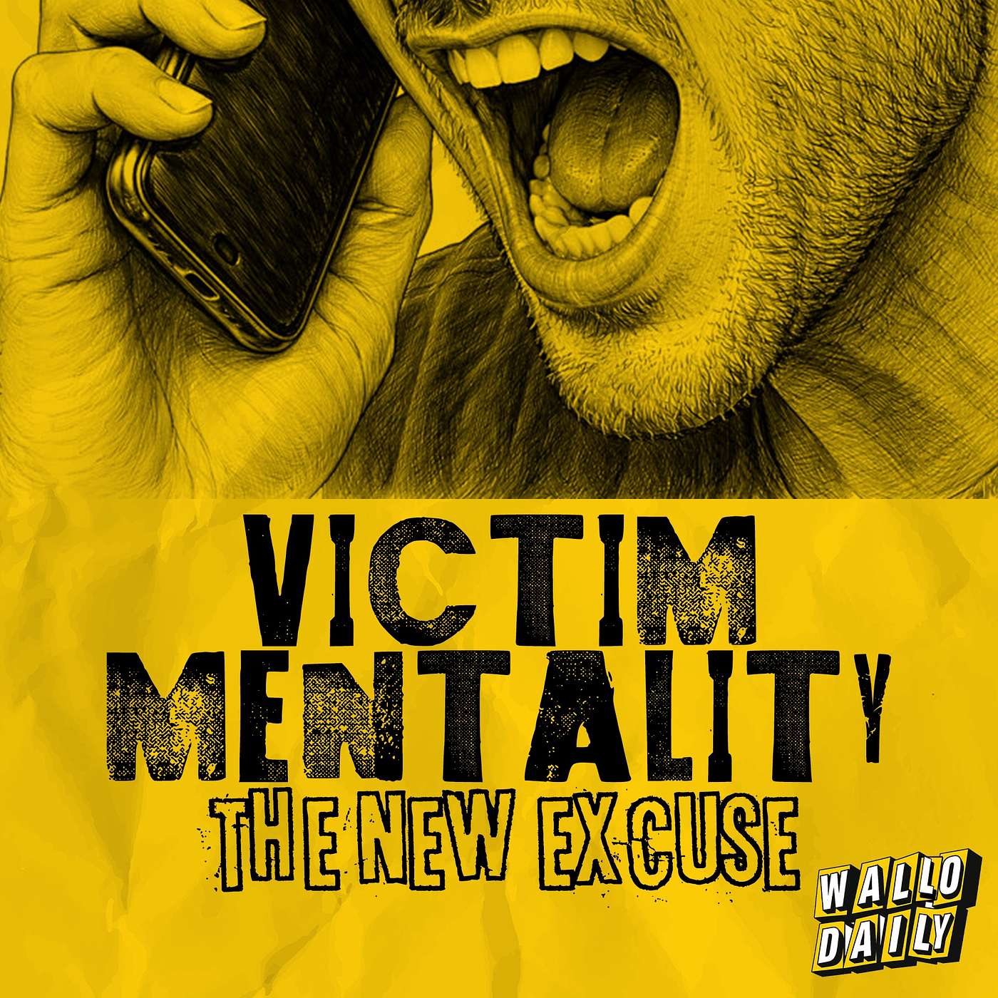 VICTIM MENTALITY THE NEW EXCUSE