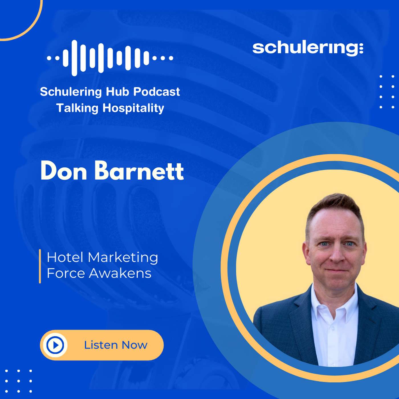 Schulering HUB Talking Hospitality Podcast