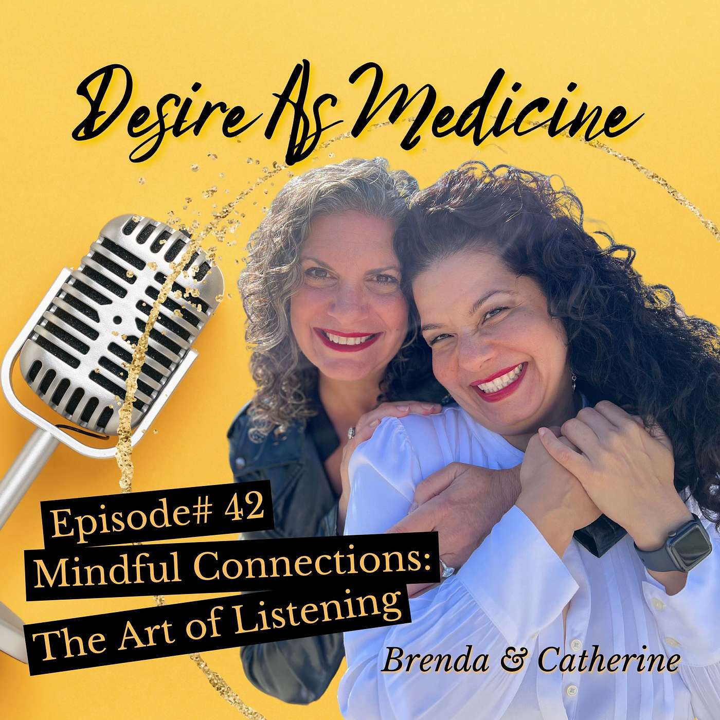 42 ~ Mindful Connections: The Art of Listening