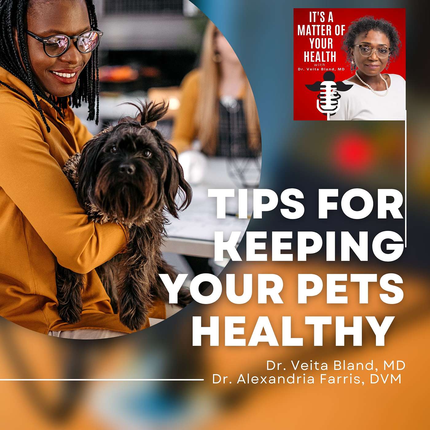 It’s a Matter of Your Health with Dr. Veita Bland
