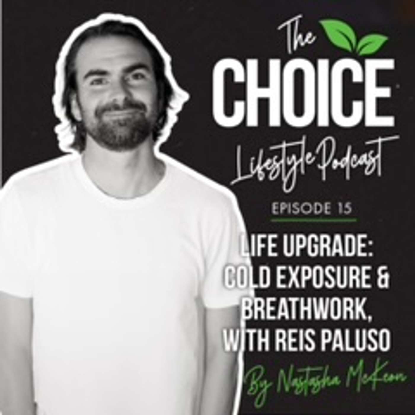 Choice Lifestyle Podcast